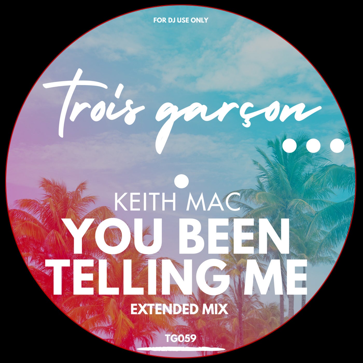 Cover - keith mac - You Been Telling Me (Extended Mix)