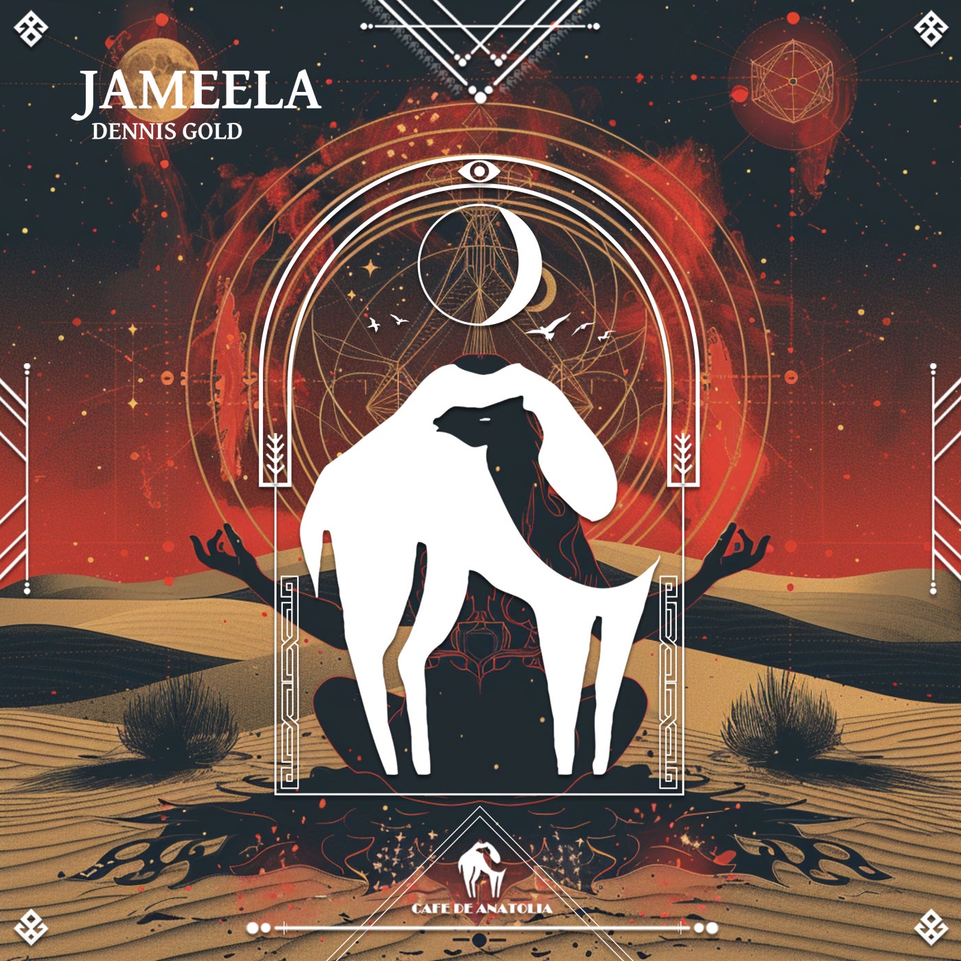 Cover - Cafe De Anatolia, Dennis Gold - Jameela (Original Mix)