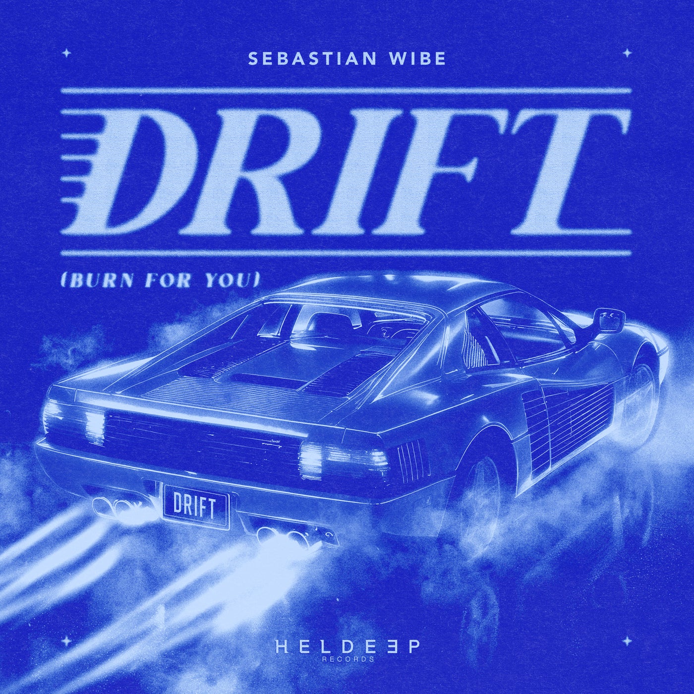 Cover - Sebastian Wibe - drift (burnforyou) (Original Mix)