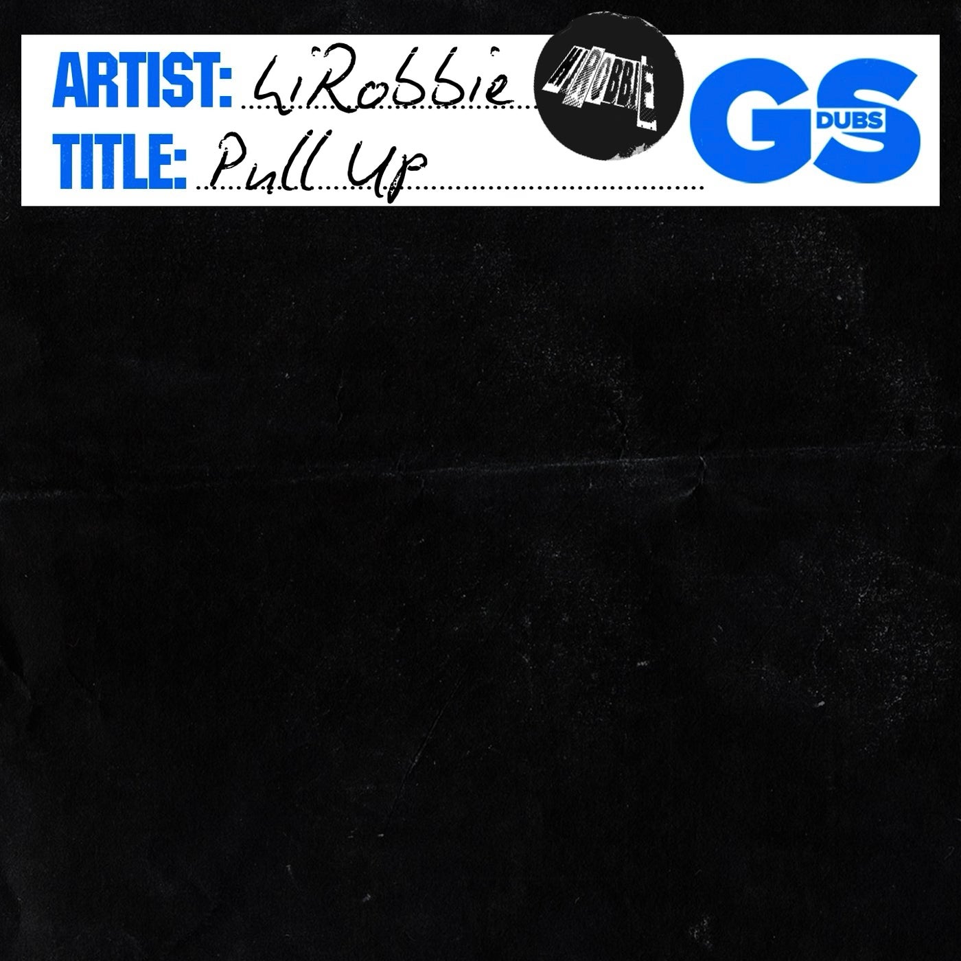 Cover - hiRobbie - Pull Up (Extended Mix)