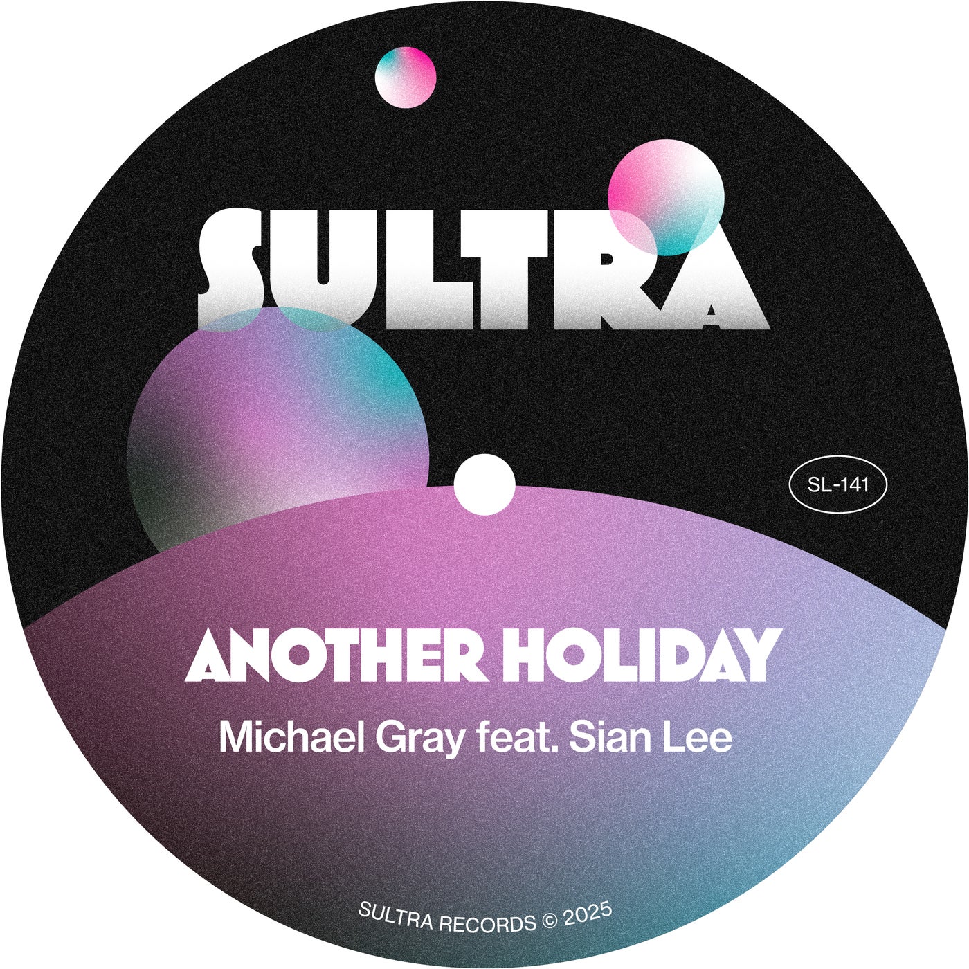 Cover - Michael Gray, Sian-Lee - Another Holiday (Extended Mix)