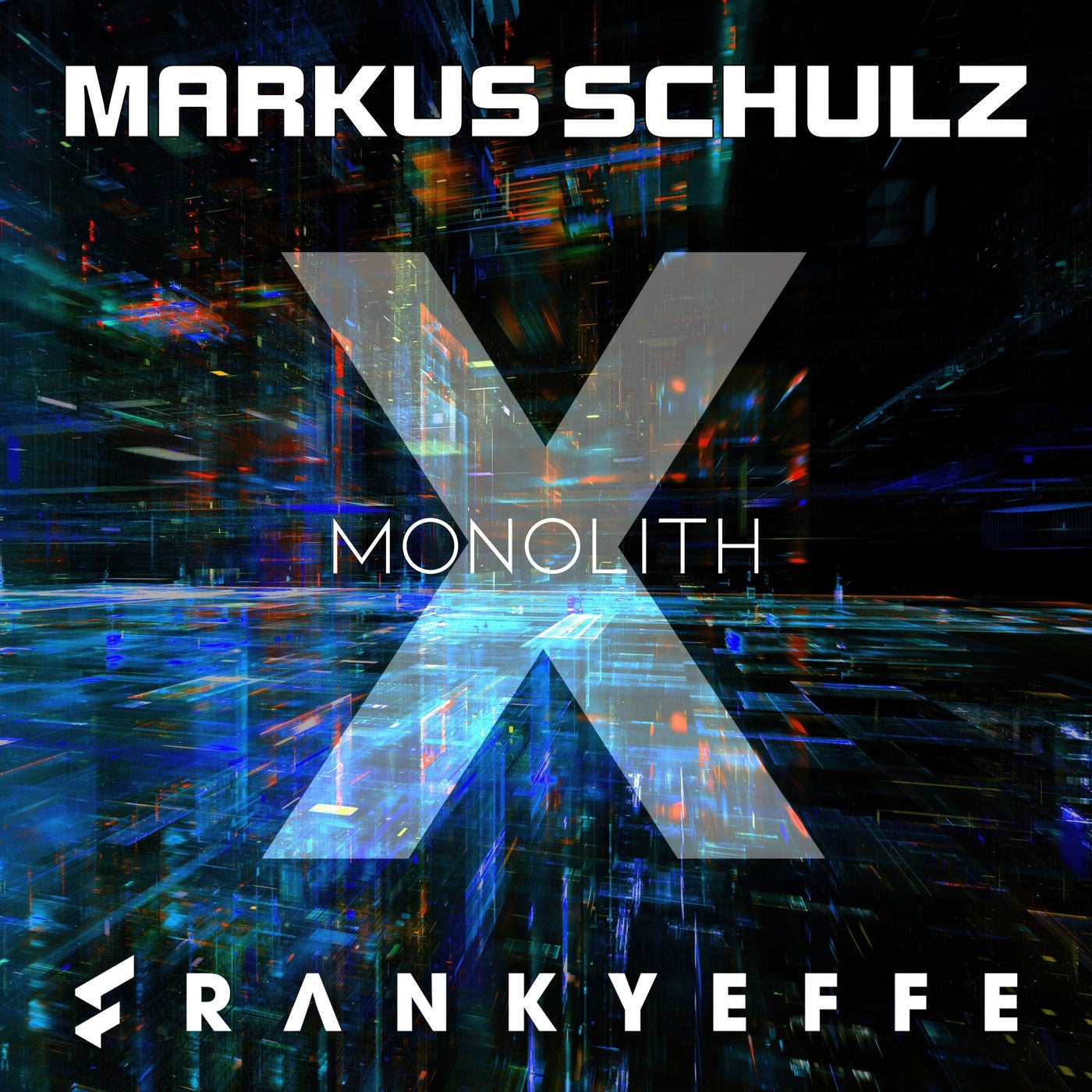 Cover - Markus Schulz, Frankyeffe - Monolith (Extended Mix)