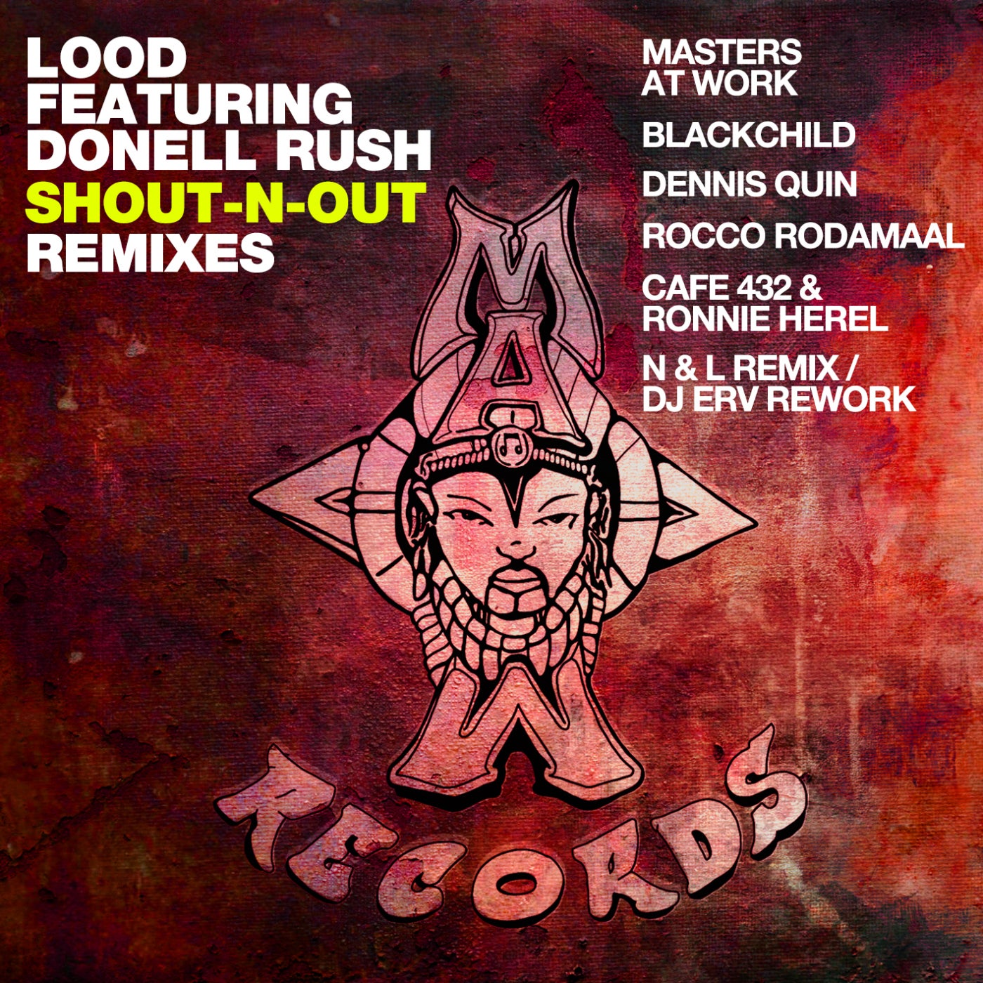 Cover - Masters At Work, Lood, Donell Rush - Shout-N-Out (N & L Remix / DJ ERV Instrumental Rework)