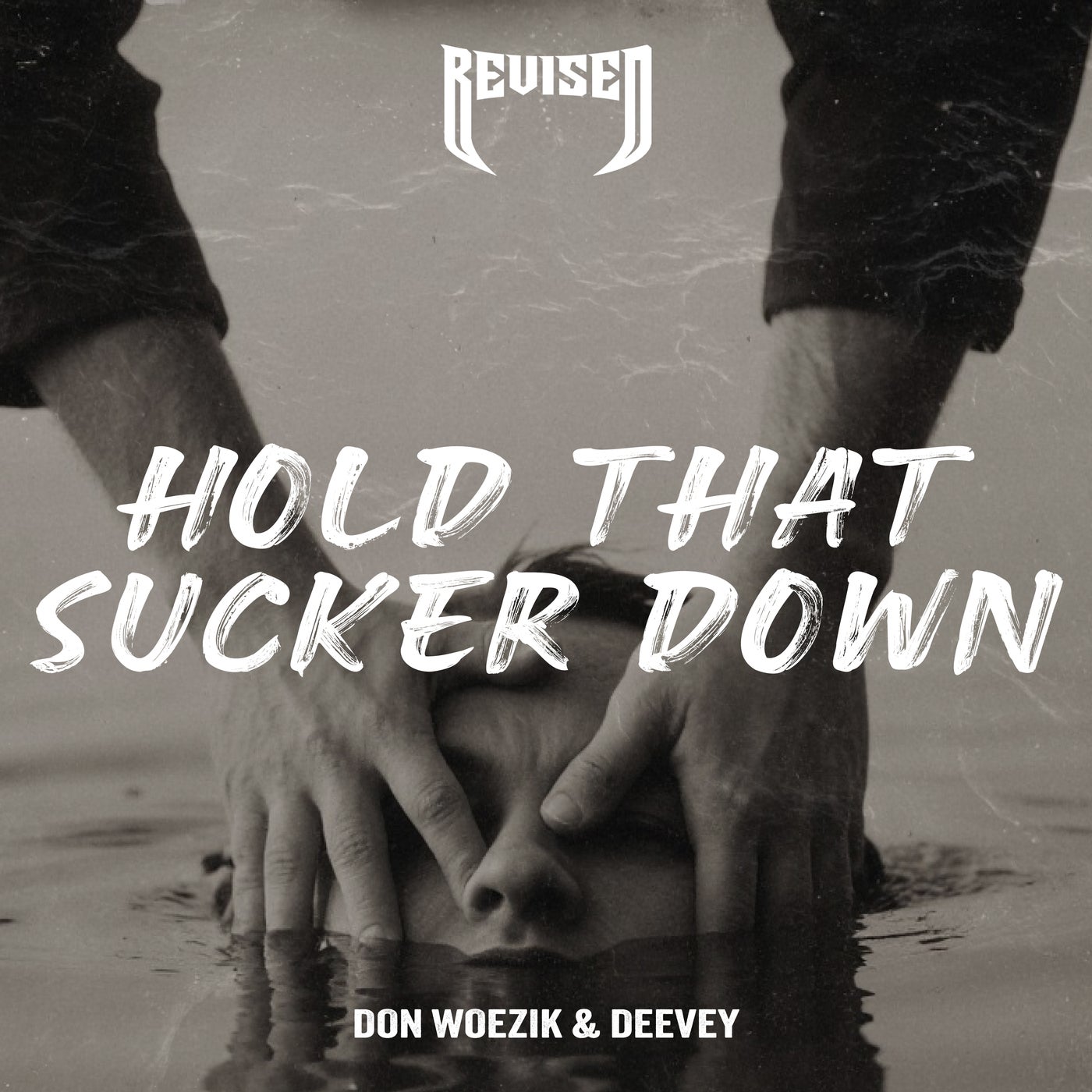 Cover - Don Woezik, Deevey - Hold That Sucker Down (Original Mix)