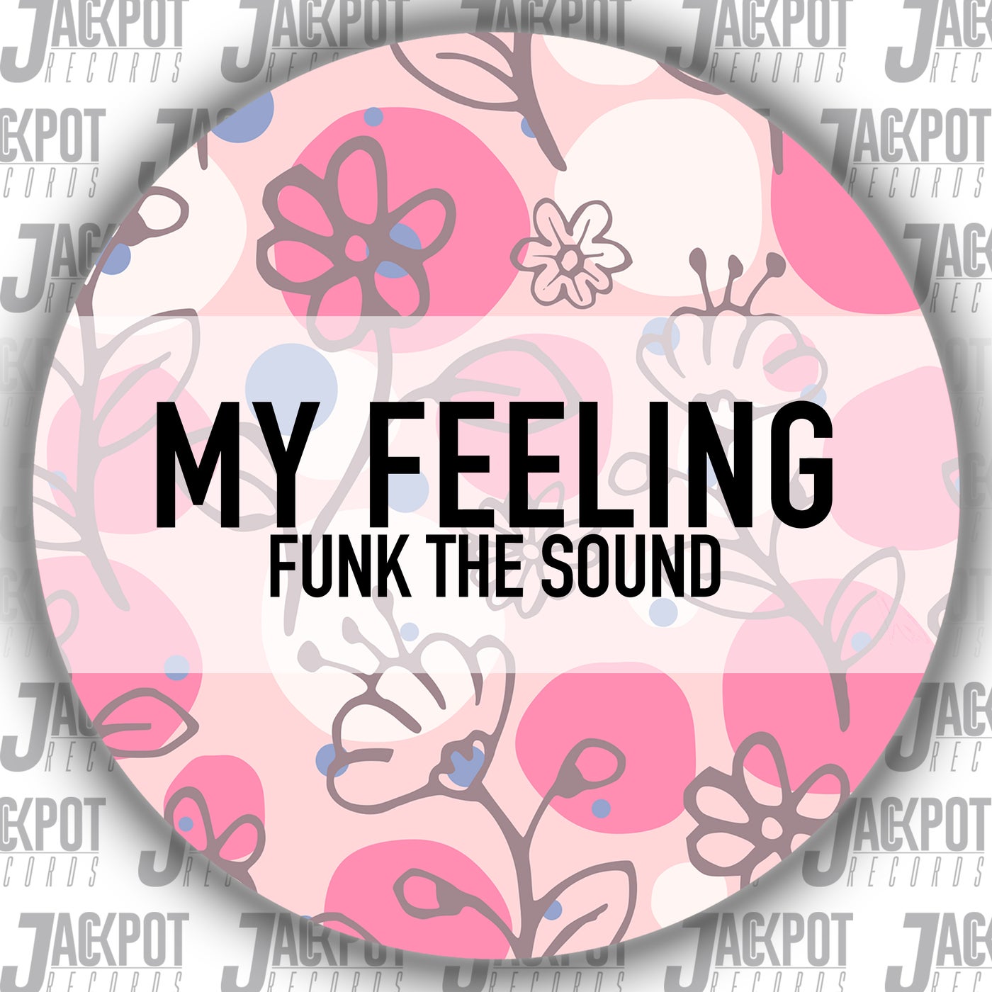 Cover - Funk The Sound - My Feeling (Extended Mix)