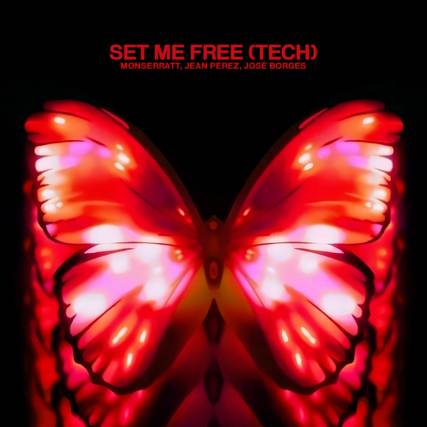 Cover - Jean Perez, Monserratt, Jose Borges - Set Me Free (Tech)