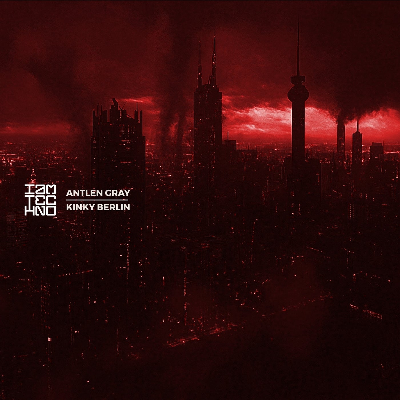 Cover - Antlen Gray - Kinky Berlin (Original Mix)