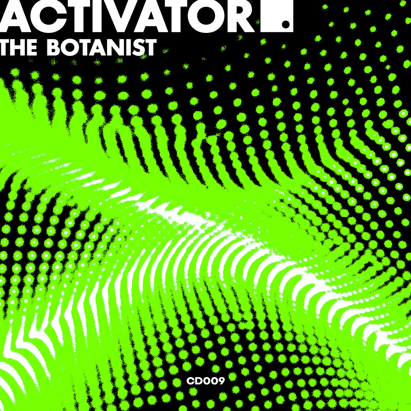 Cover - The Botanist - Activator (Extended Mix)
