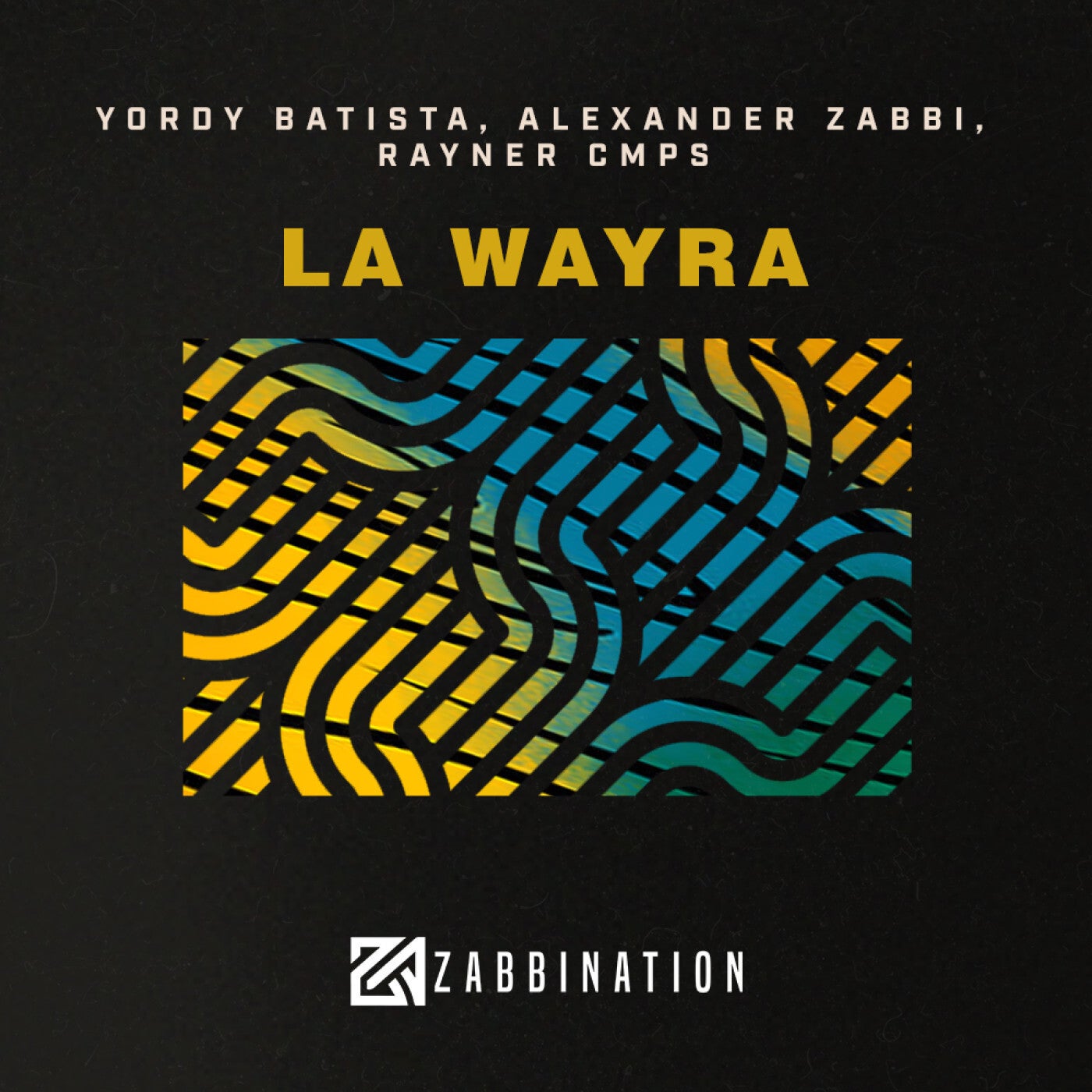 Cover - Alexander Zabbi, Yordy Batista, Rayner Cmps - LA WAYRA (Original Mix)