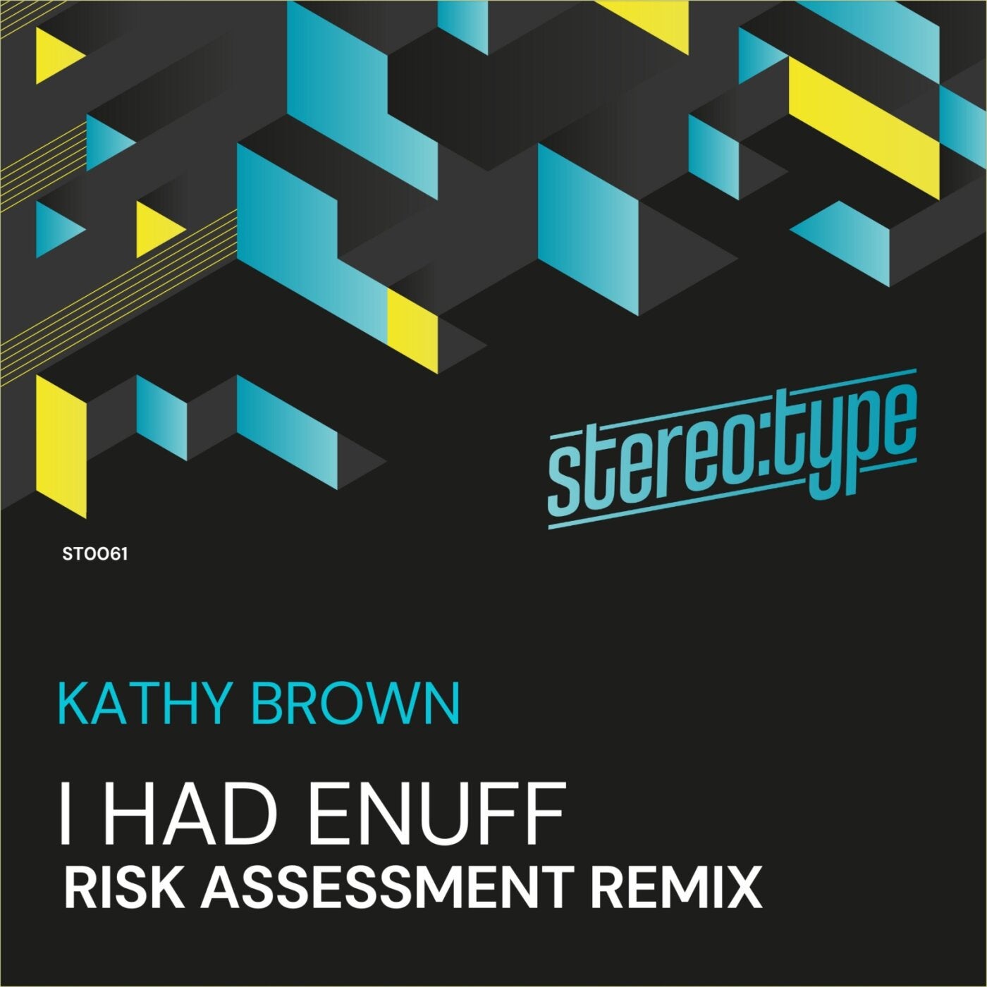 Cover - Kathy Brown - I Had Enuff (Risk Assessment Dub Remix)