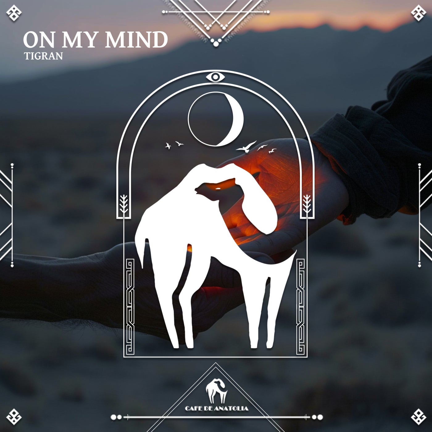 Cover - Tigran, Cafe De Anatolia - On My Mind (Original Mix)