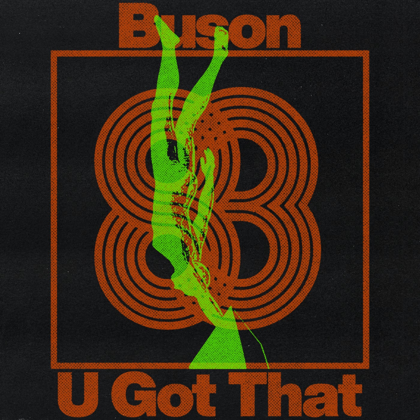 Cover - Buson - U Got That (Original Mix)