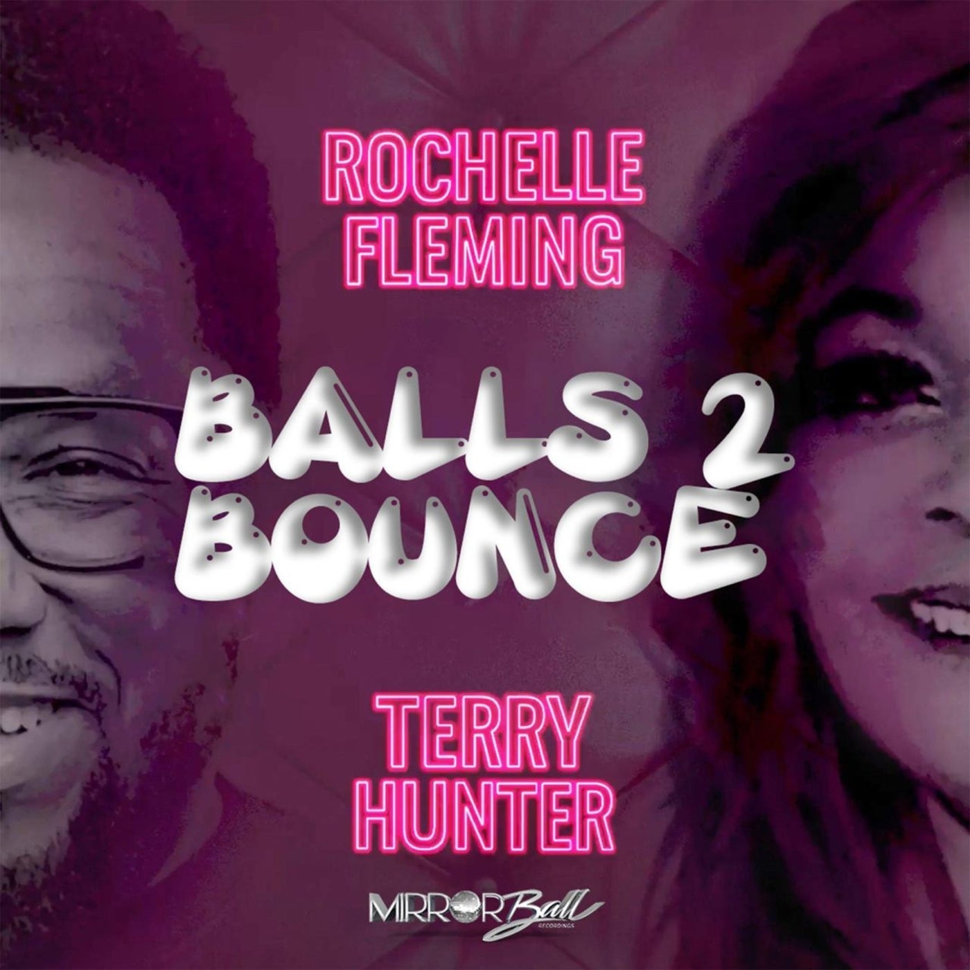 Cover - Terry Hunter, Rochelle Fleming - Balls 2 Bounce (Terry Hunter Main Mix)