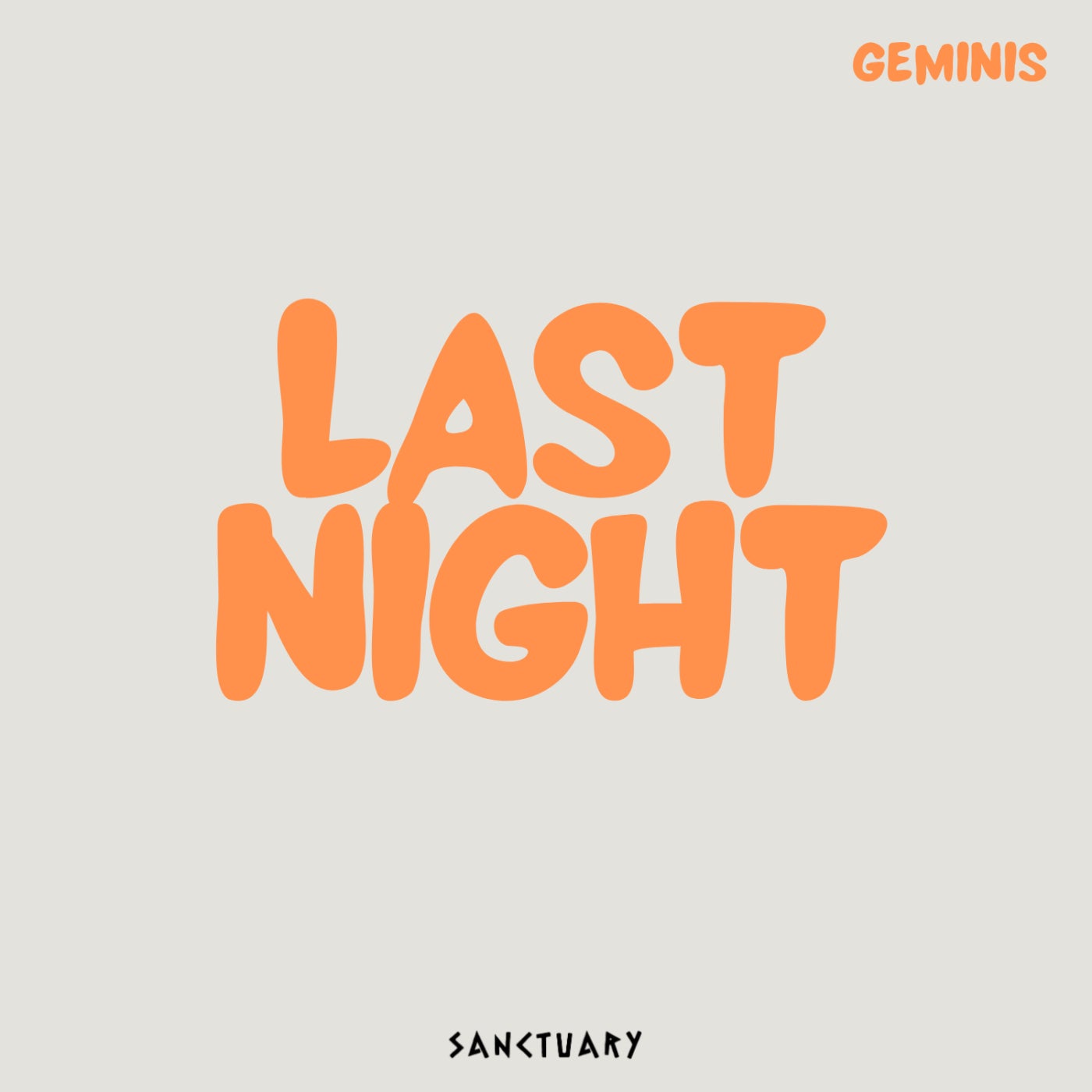 Cover - GEMINIS - Last Night (Original Mix)