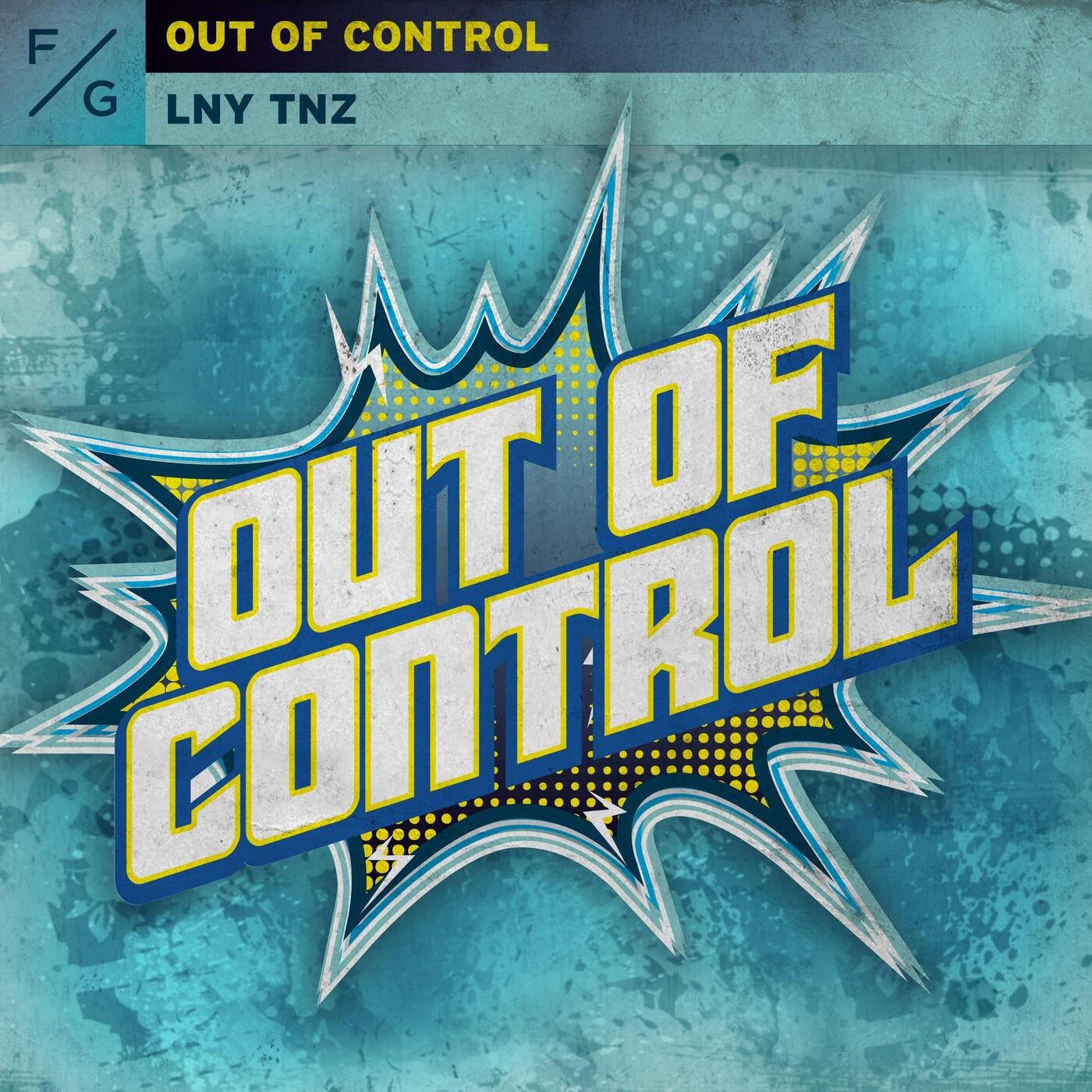 Cover - LNY TNZ - Out Of Control (Extended Mix)