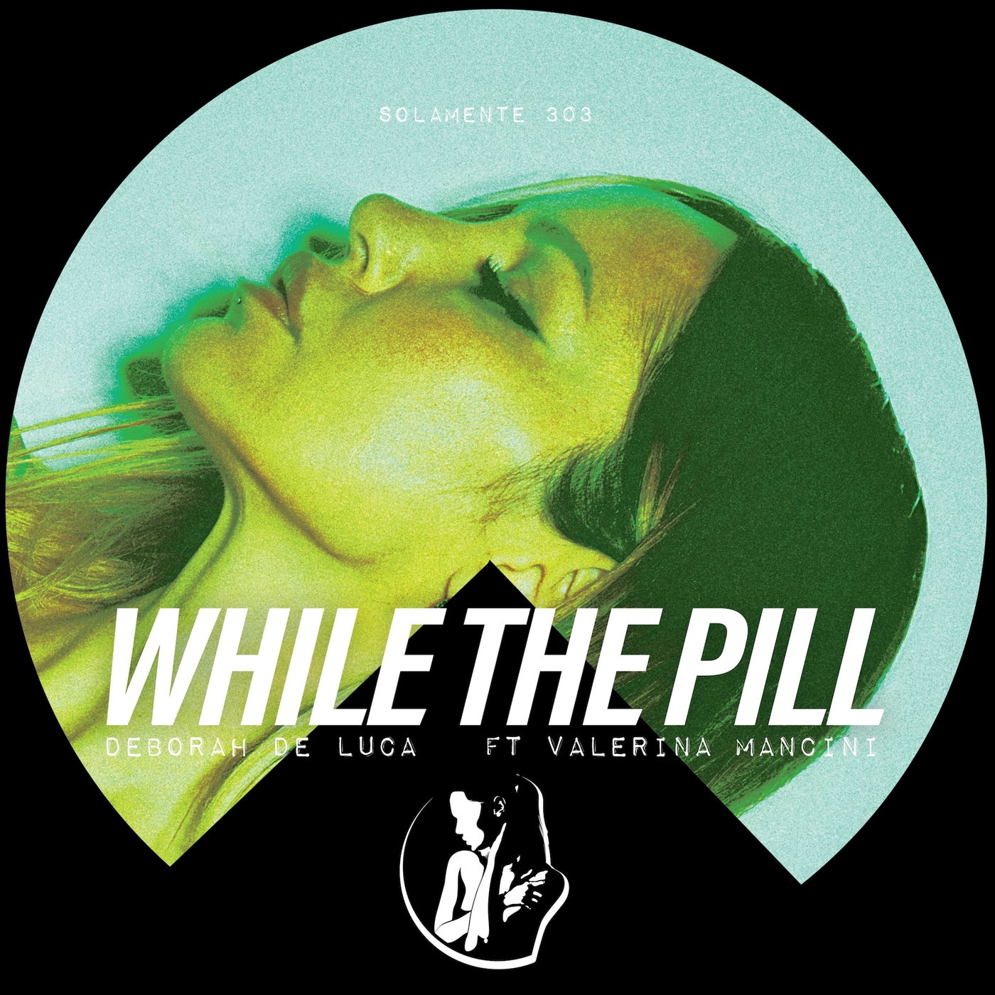 Cover - Deborah De Luca, Valeria Mancini - WHILE THE PILL (Original Mix)
