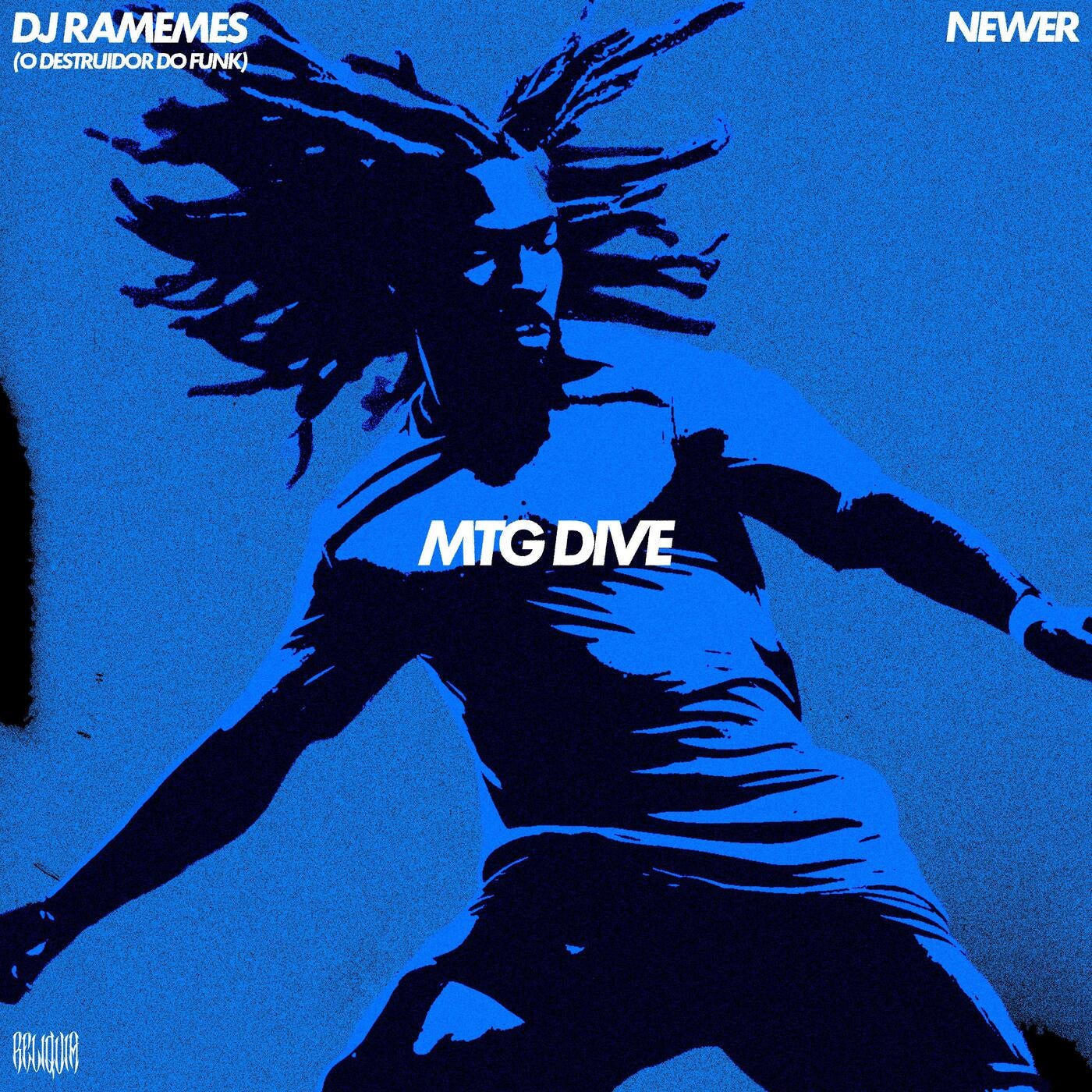 Cover - DJ RaMeMes (O DESTRUIDOR DO FUNK), NEWER - MTG DIVE (Original Mix)