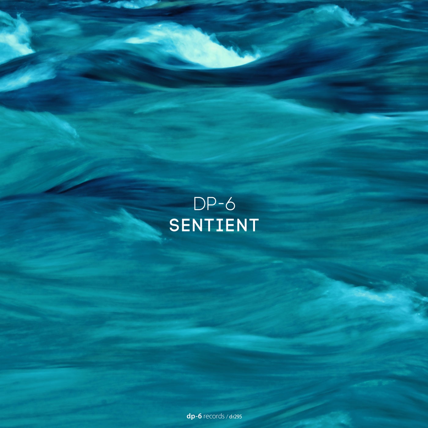 Cover - DP-6 - Sentient (Slow Mix)