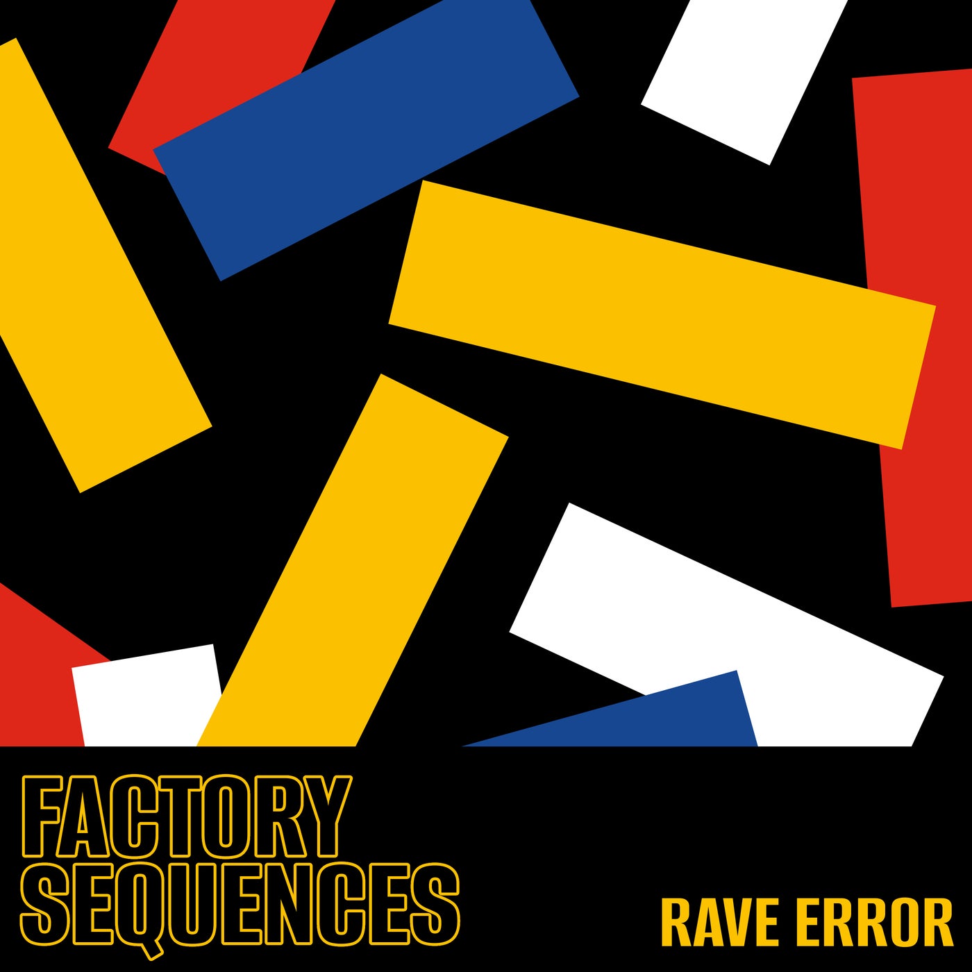 Cover - Factory Sequences - Rave Error (Extended Mix)