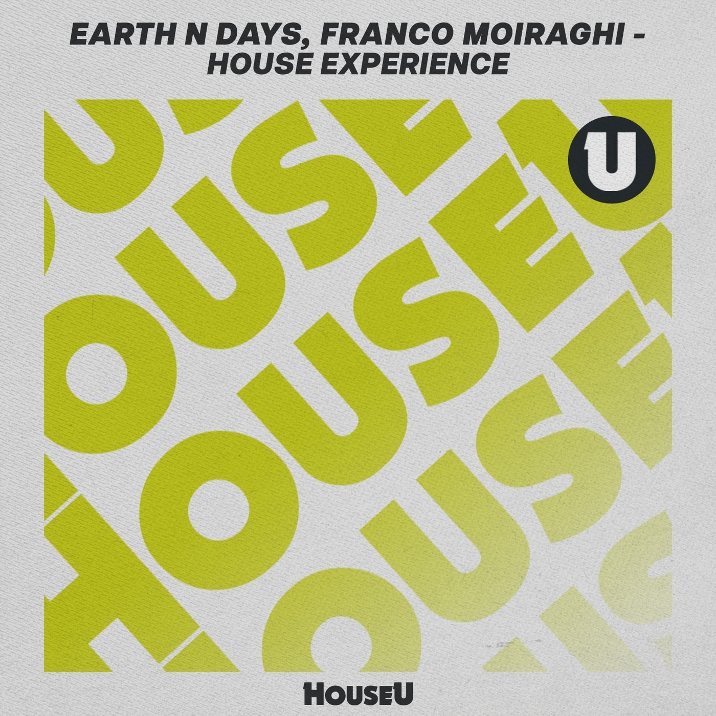 Cover - Franco Moiraghi, Earth n Days - House Experience (Extended Mix)
