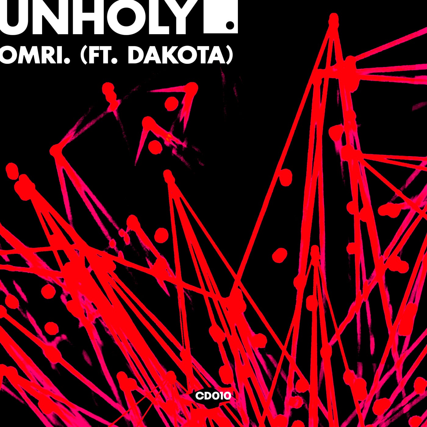 Cover - Dakota, OMRI. - Unholy (Extended Mix)