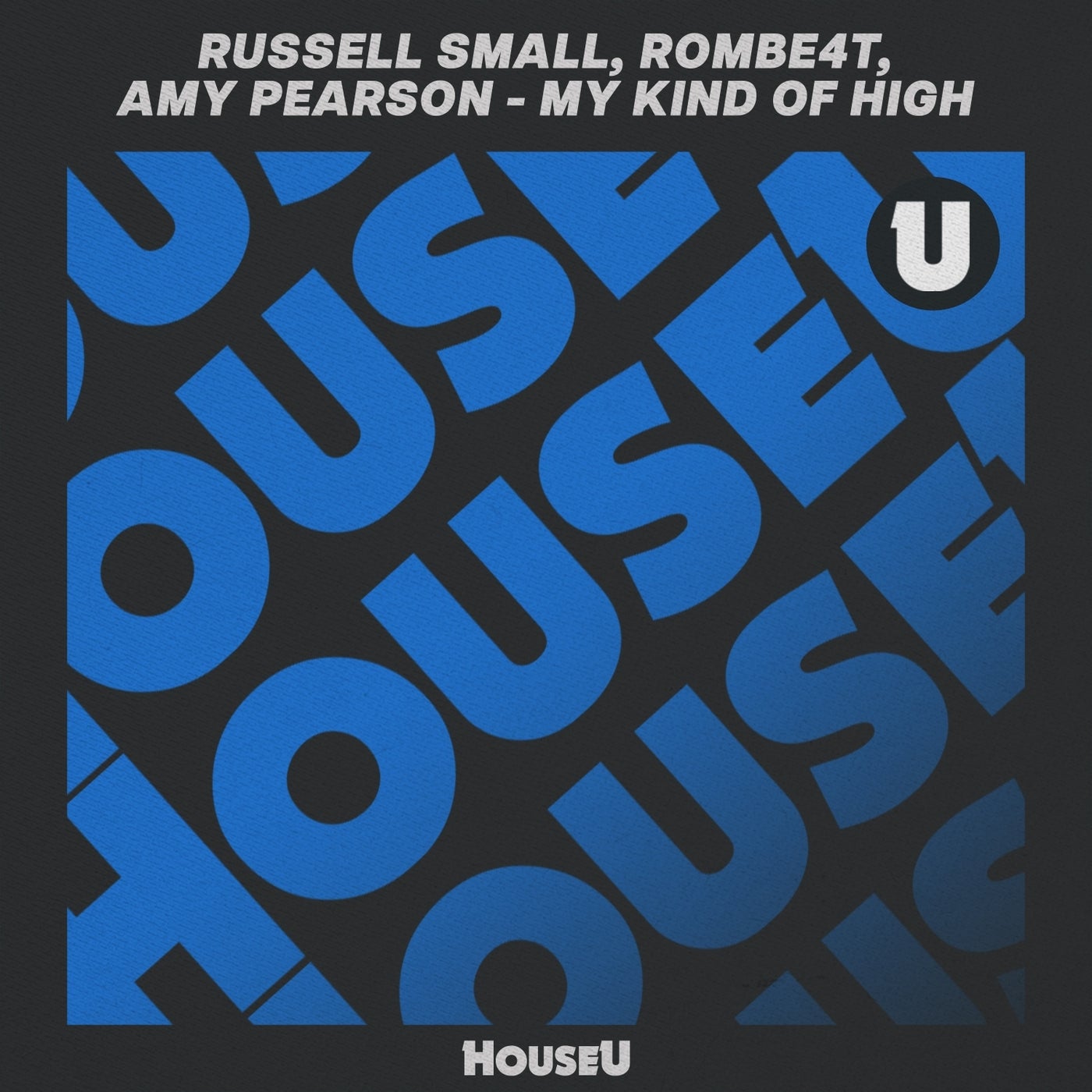 Cover - Amy Pearson, Russell Small, ROMBE4T - My Kind of High (Extended Mix)
