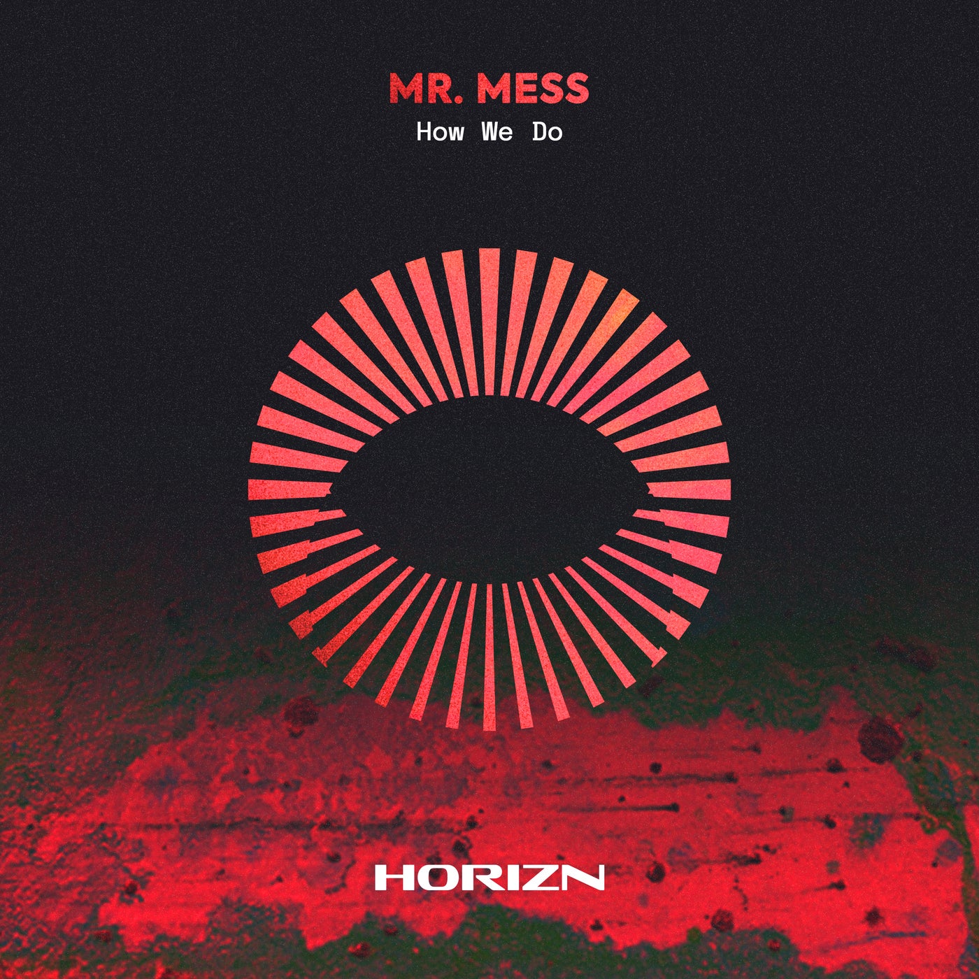 Cover - MR. MESS (ITA) - How We Do (Extended Mix)