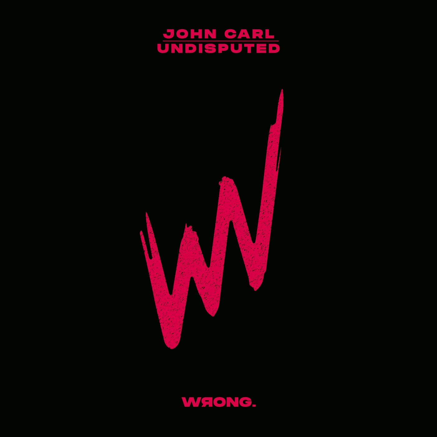 Cover - JOHN CARL (US) - Undisputed (Extended Mix)