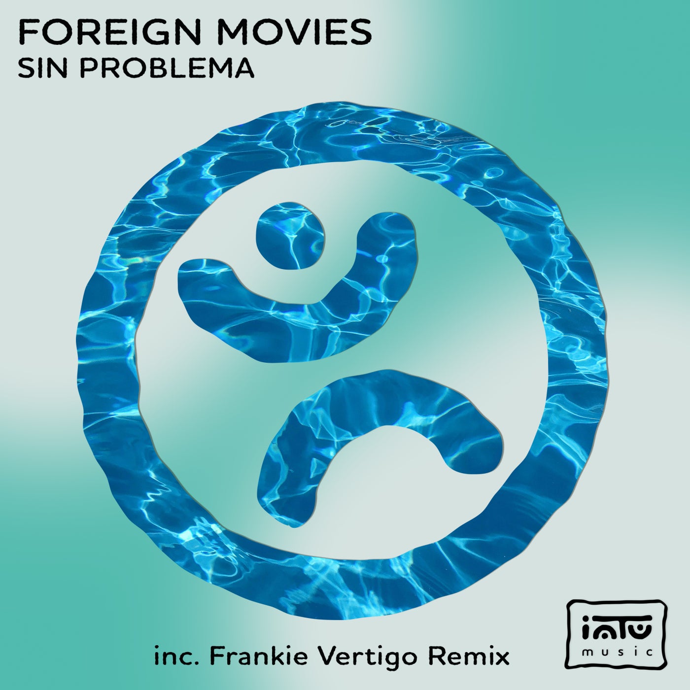 Cover - Foreign Movies - Sin Problema (Frankie Vertigo Extended Remix)
