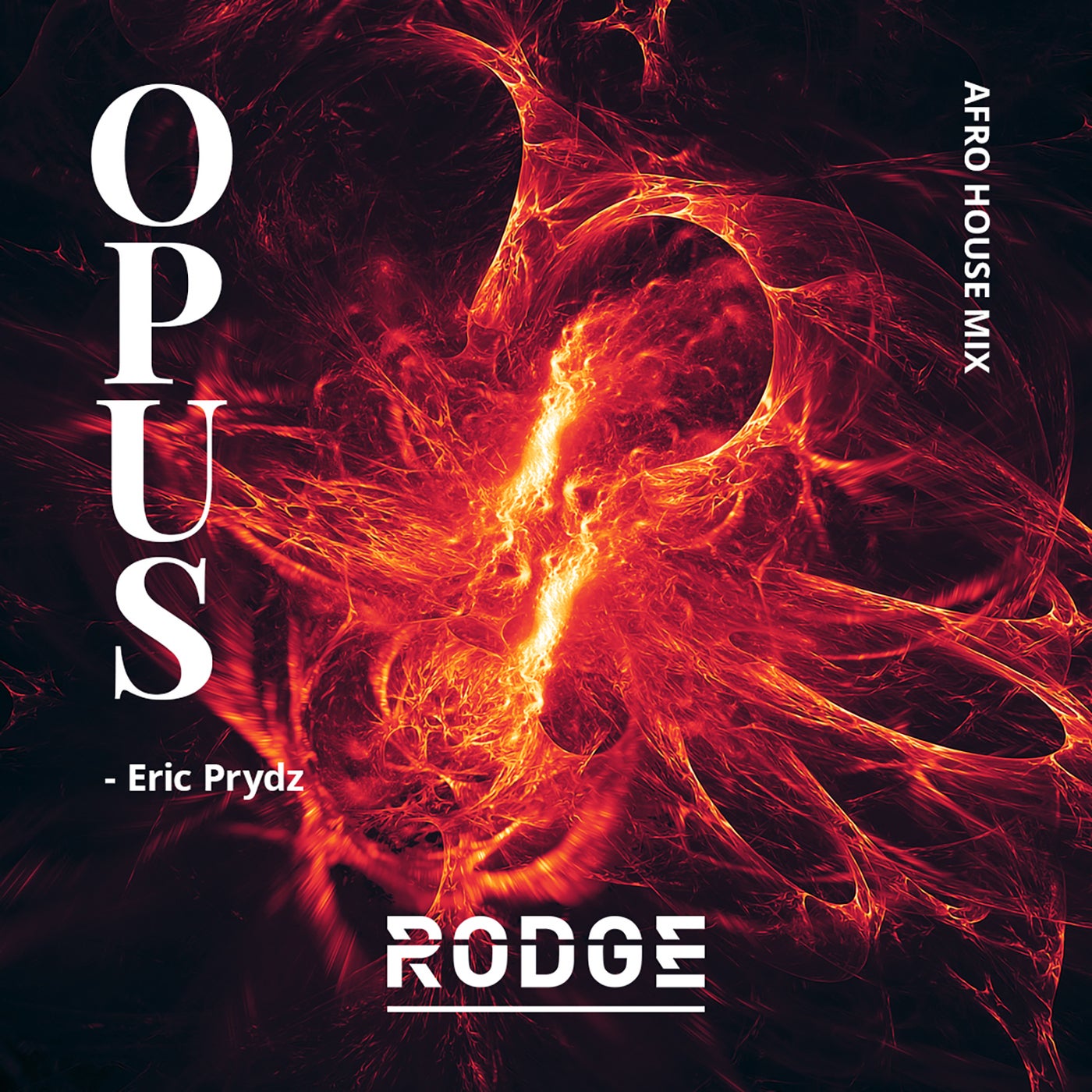 Cover - Rodge - Eric Prydz - Opus (Rodge Afro House Mix)