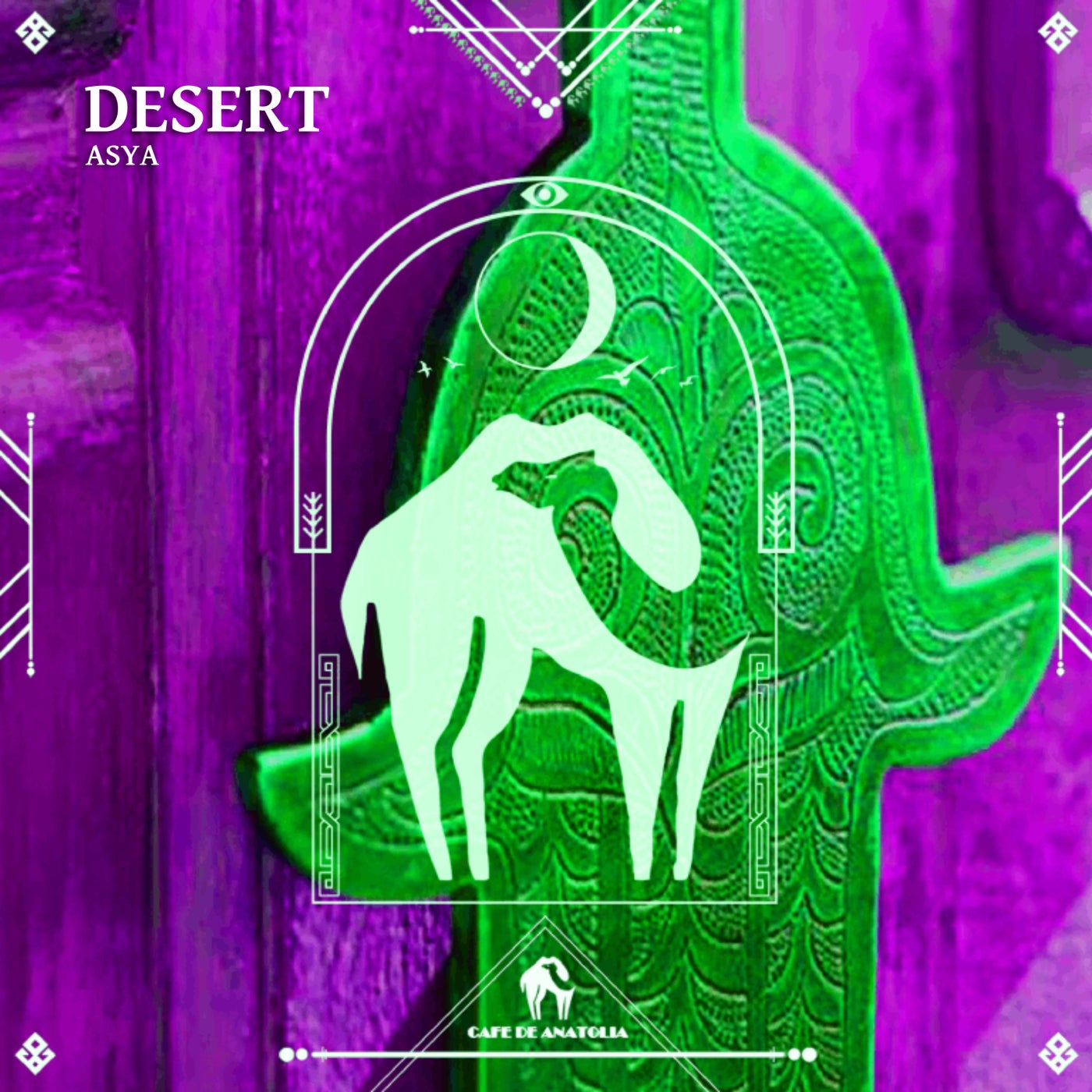 Cover - Asya, Cafe De Anatolia - Desert Kief (Original Mix)