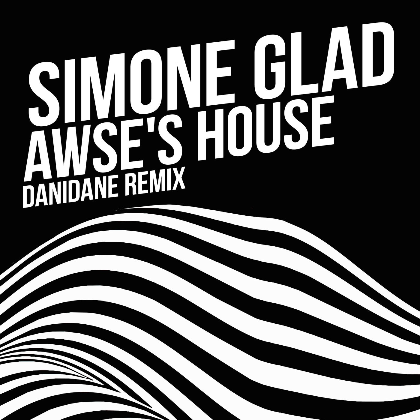 Cover - Simone Glad, Danidane - Awse's House (Danidane Remix)