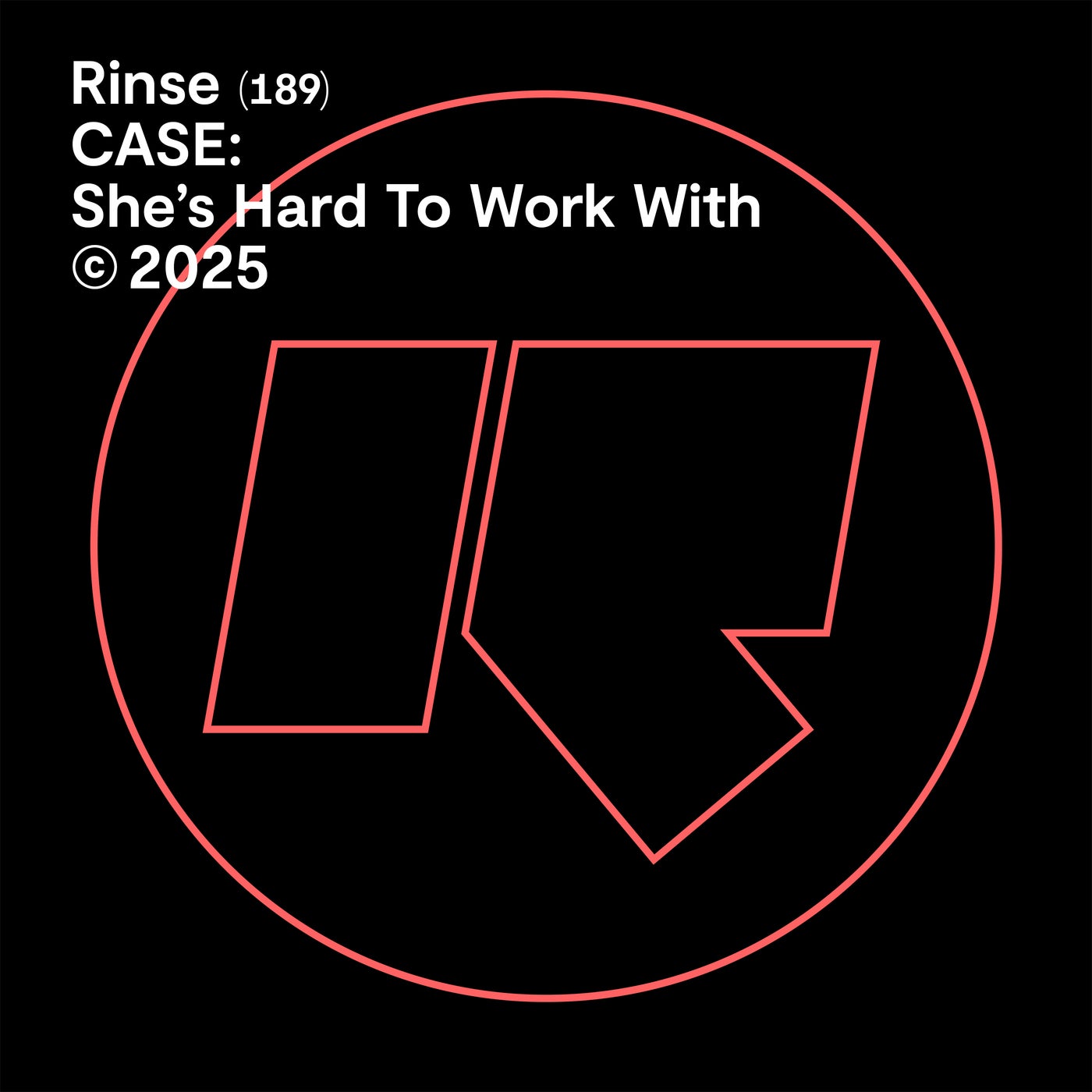 Cover - Case - She's Hard To Work With (Original Mix)