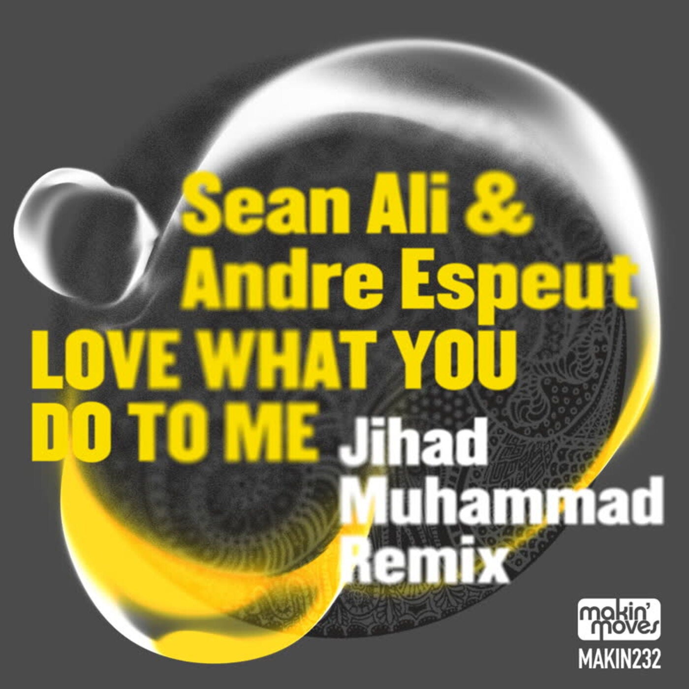 Cover - Andre Espeut, Sean Ali - Love What You Do to Me (Bang the Drum Vocal Mix)
