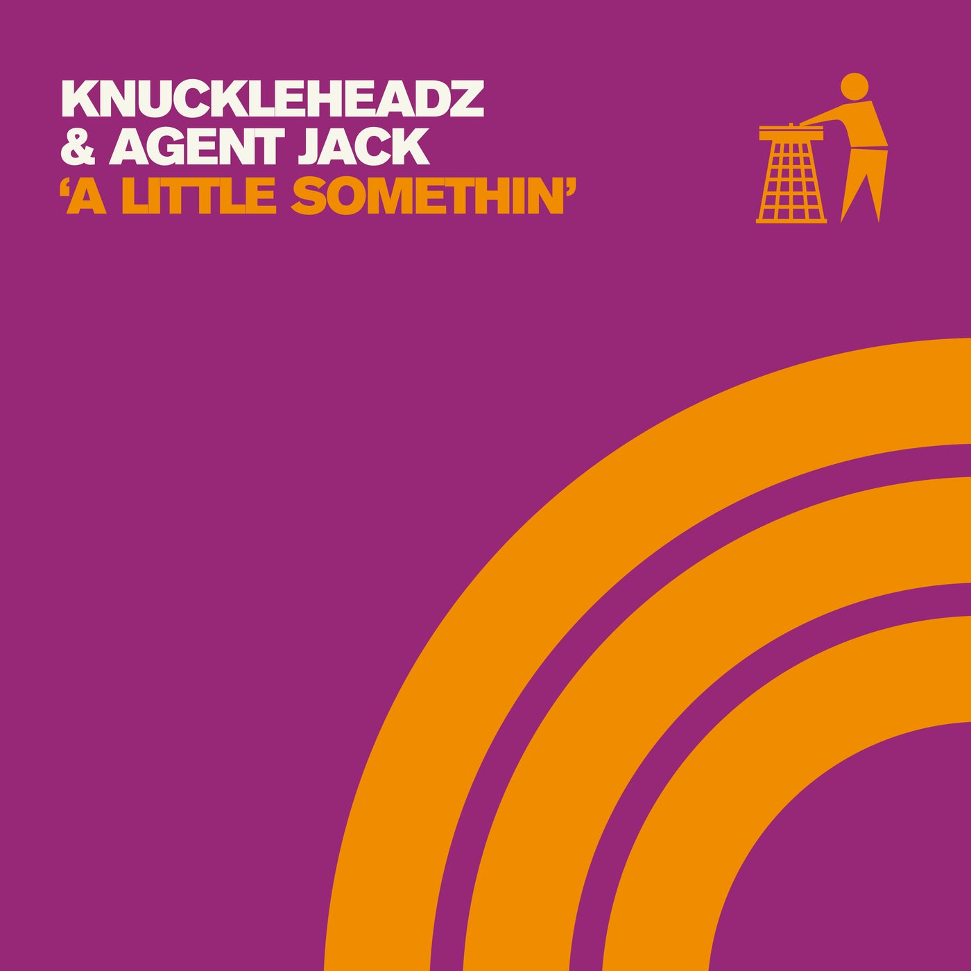 Cover - Knuckleheadz, Agent Jack - A Little Somethin' (Extended Mix)