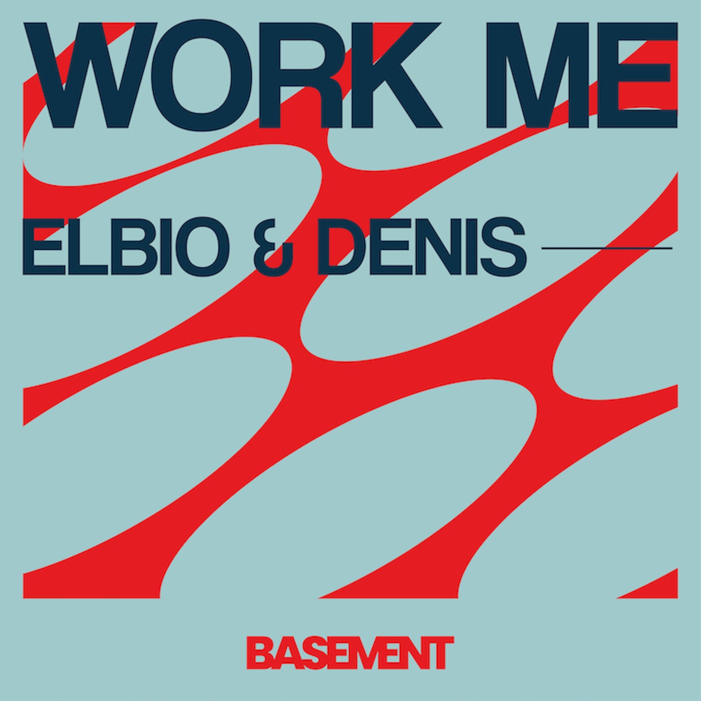 Cover - Elbio & Denis - Work Me (Extended Mix)