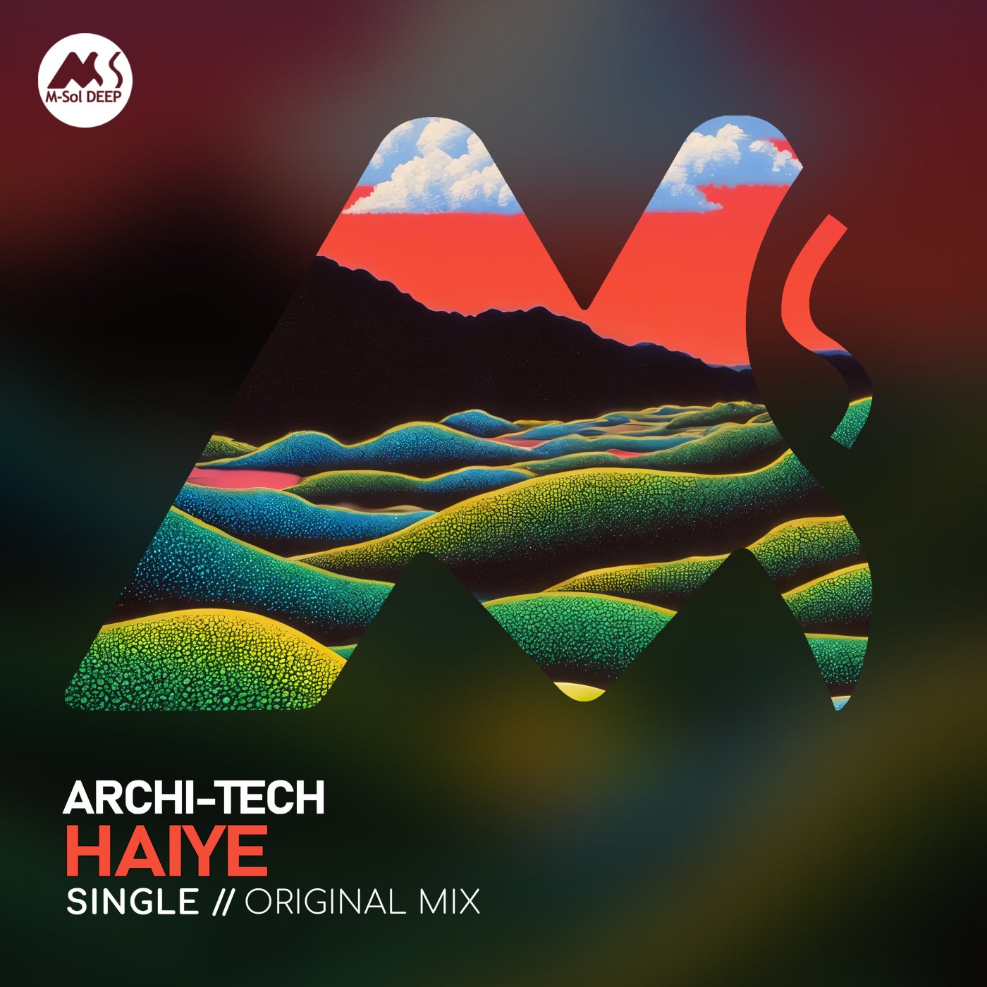 Cover - M-Sol DEEP, Archi-Tech - Haiye (Original Mix)