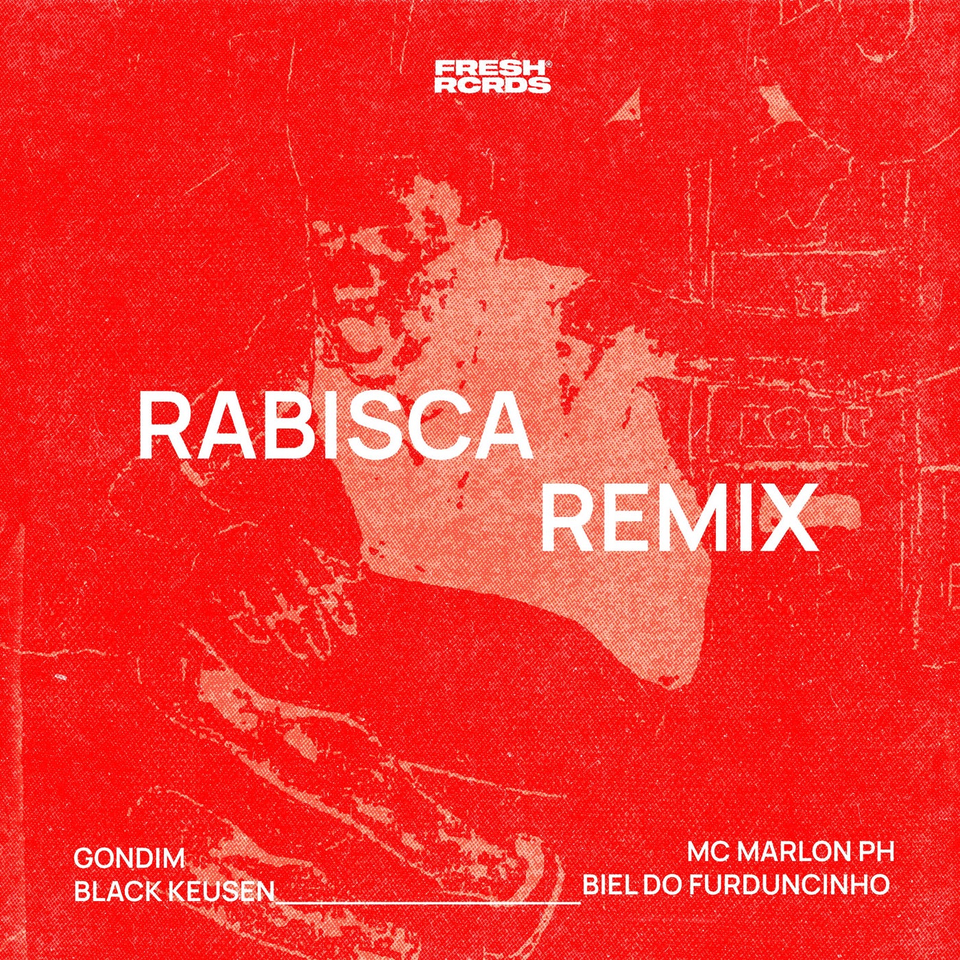 Cover - MC Marlon PH, Gondim, Black Keusen, DJ Biel do Furduncinho, Fresh Records - Rabisca (Remix)