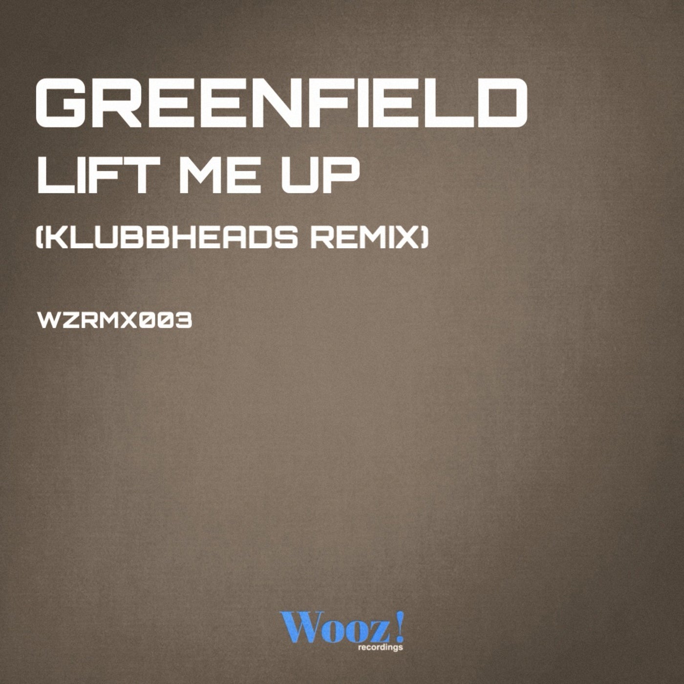 Cover - Greenfield (NL) - Lift Me Up (Klubbheads Remix)