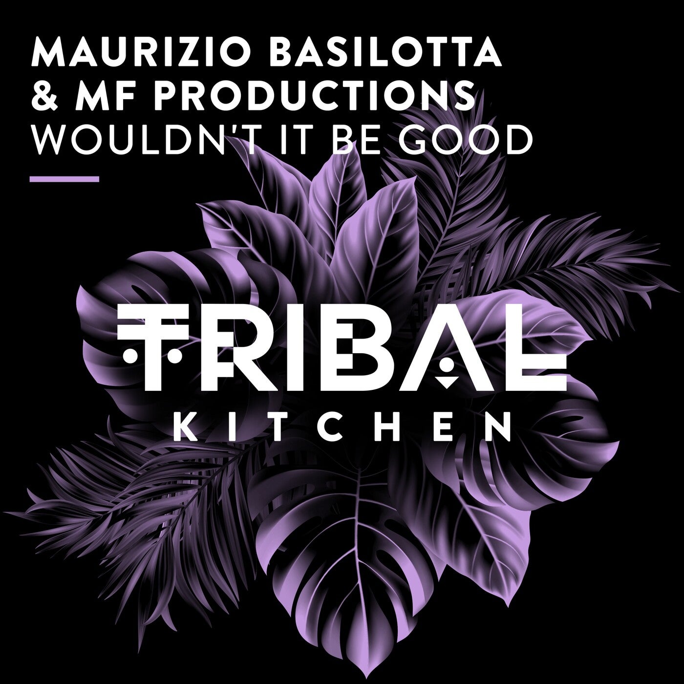 Cover - Maurizio Basilotta, MF Productions - Wouldn't It Be Good (Extended Mix)