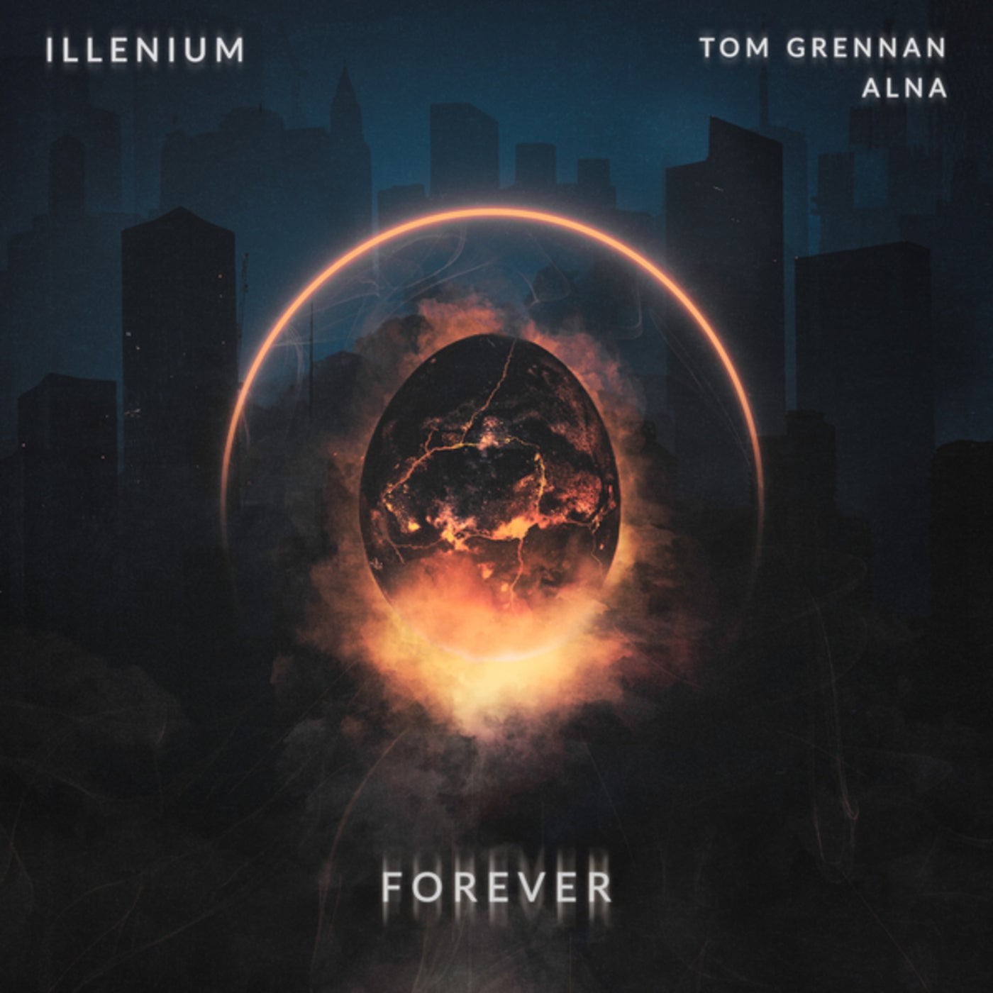 Cover - ILLENIUM, Tom Grennan, ALNA - Forever (Extended)