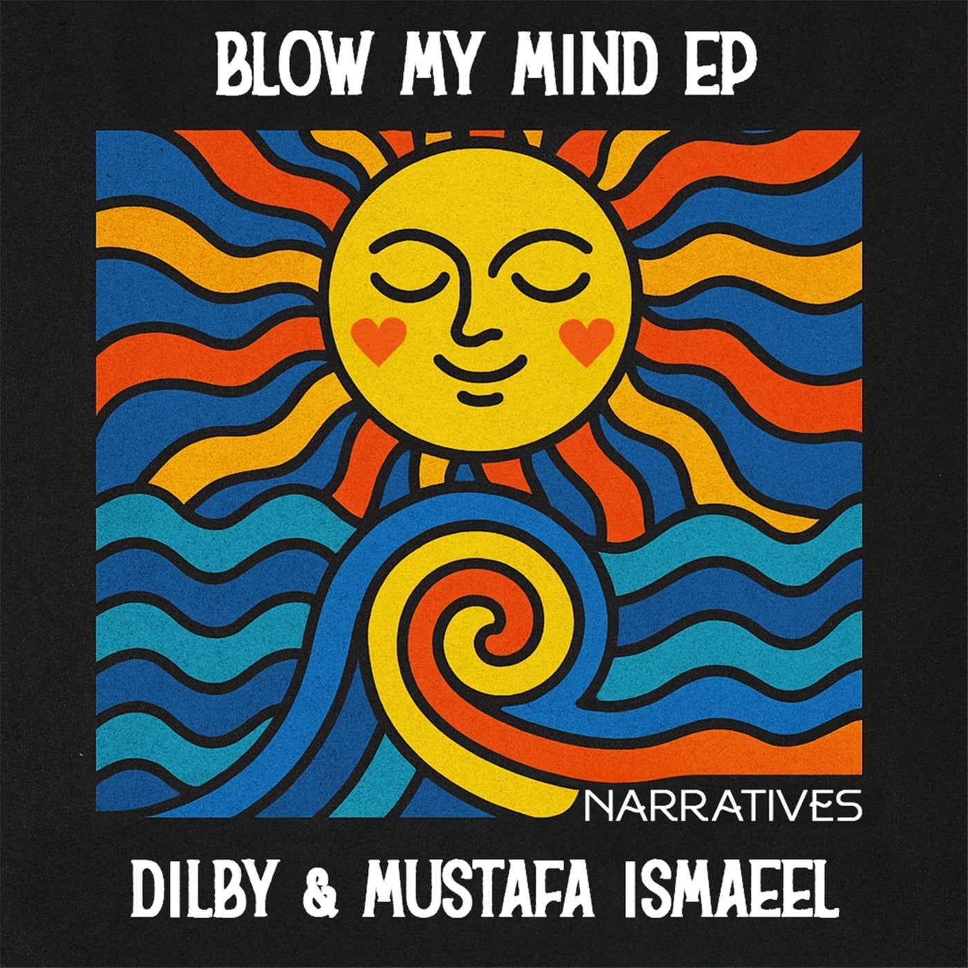 Cover - Dilby, Mustafa Ismaeel - Blow My Mind (Original Mix)