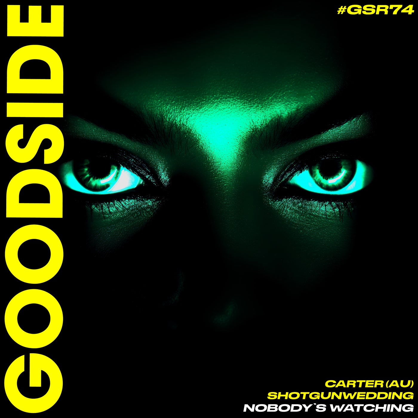 Cover - shotgunwedding, CARTER (AU) - Nobody's Watching (Extended Mix)