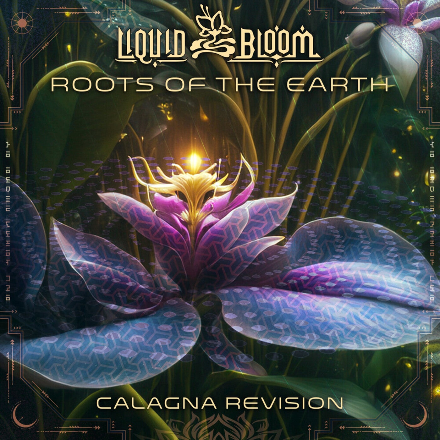 Cover - CALAGNA, Liquid Bloom, Ixchel Prisma - Roots of the Earth (CALAGNA Revision)