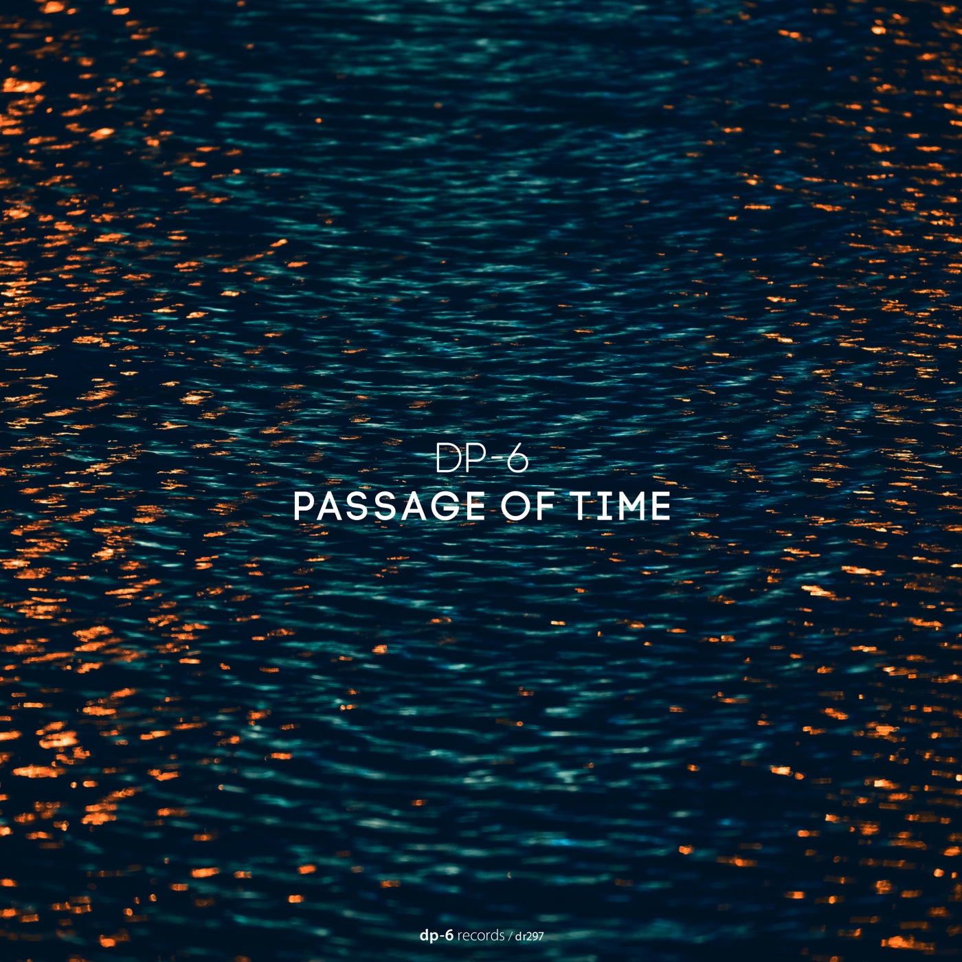 Cover - DP-6 - Passage of Time (Original Mix)