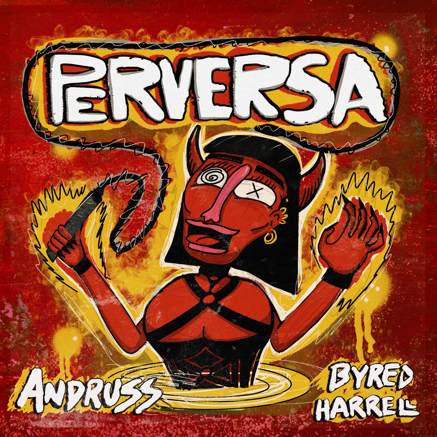 Cover - Andruss, Byred, Harrell - Perversa (Extended Mix)