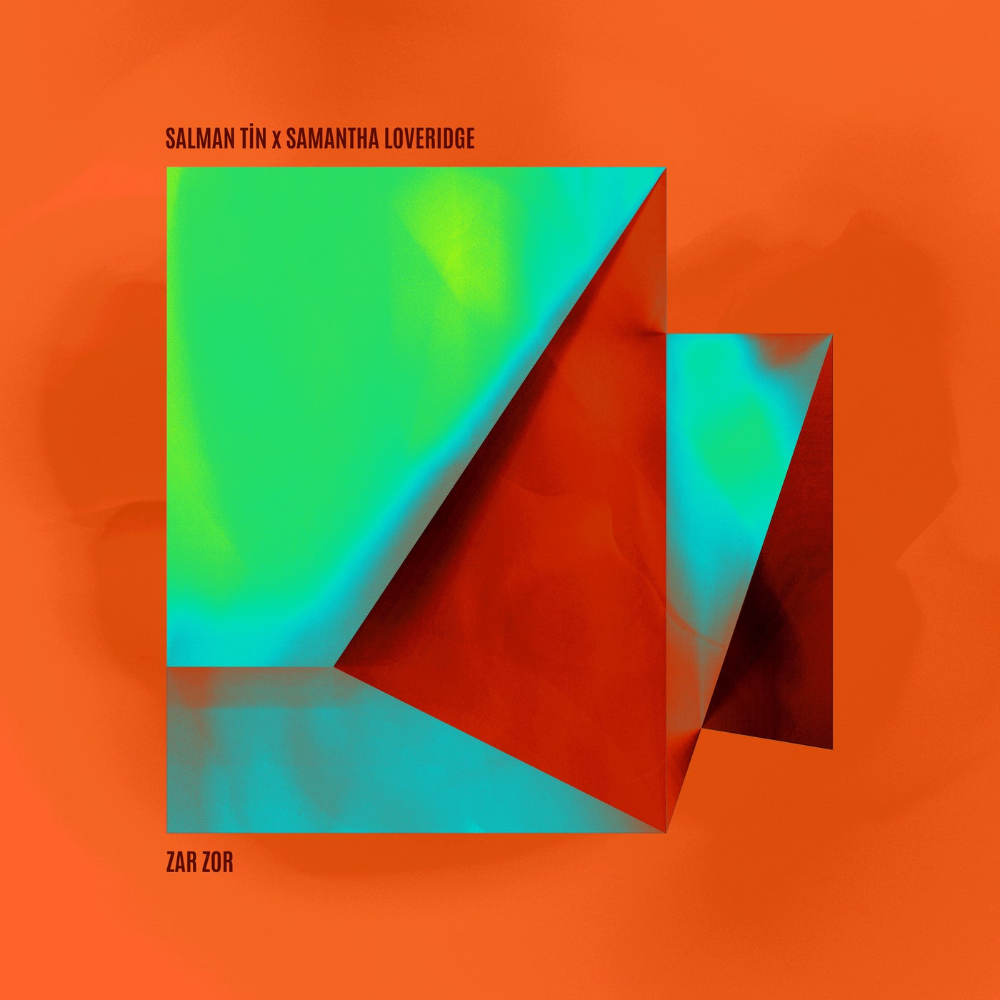 Cover - Samantha Loveridge, Salman Tin - Zar Zor (Extended Mix)