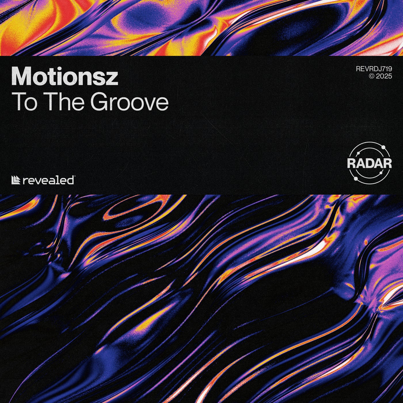 Cover - Revealed Recordings, Motionsz - To The Groove (Extended Mix)