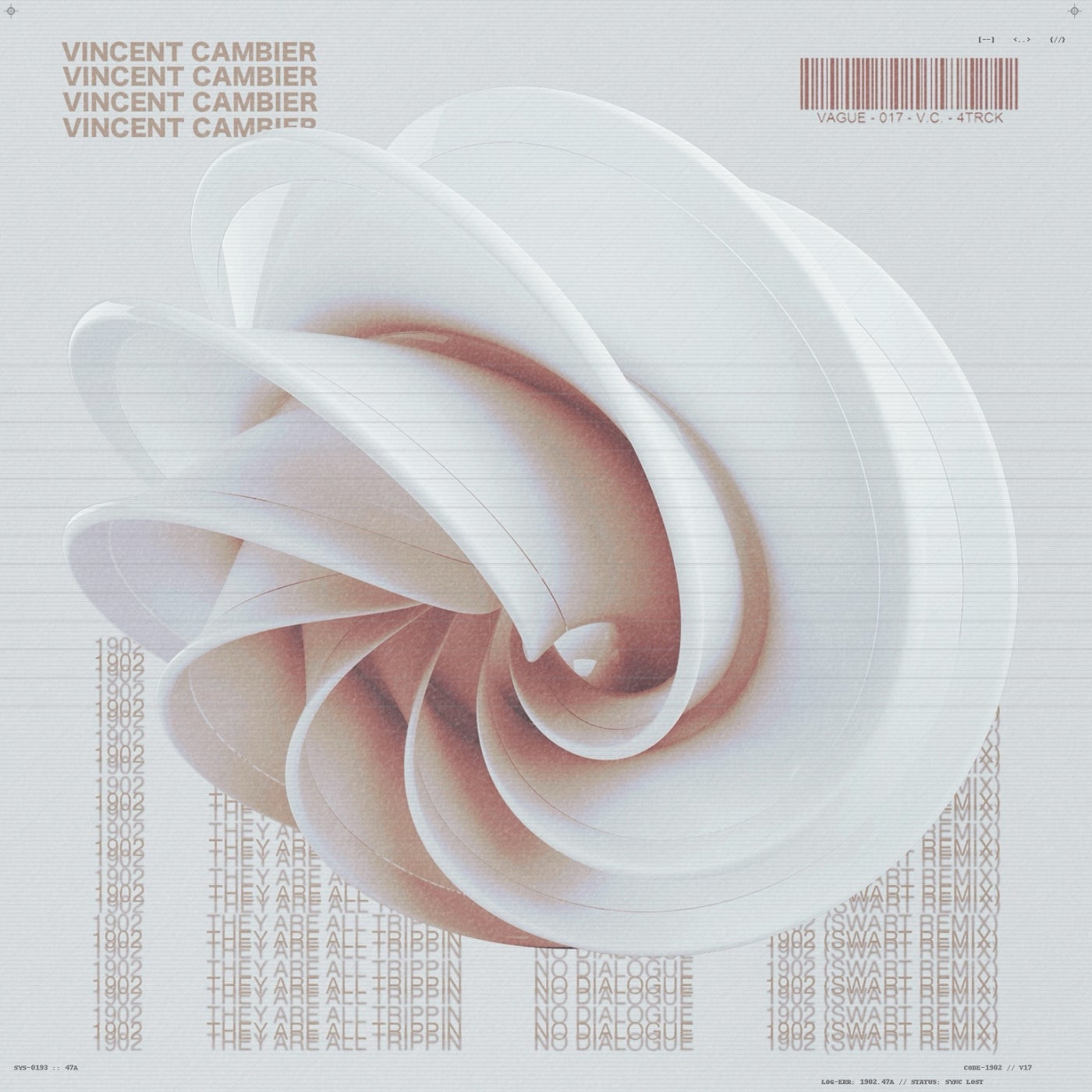 Cover - Vincent Cambier - They Are All Trippin (Original Mix)