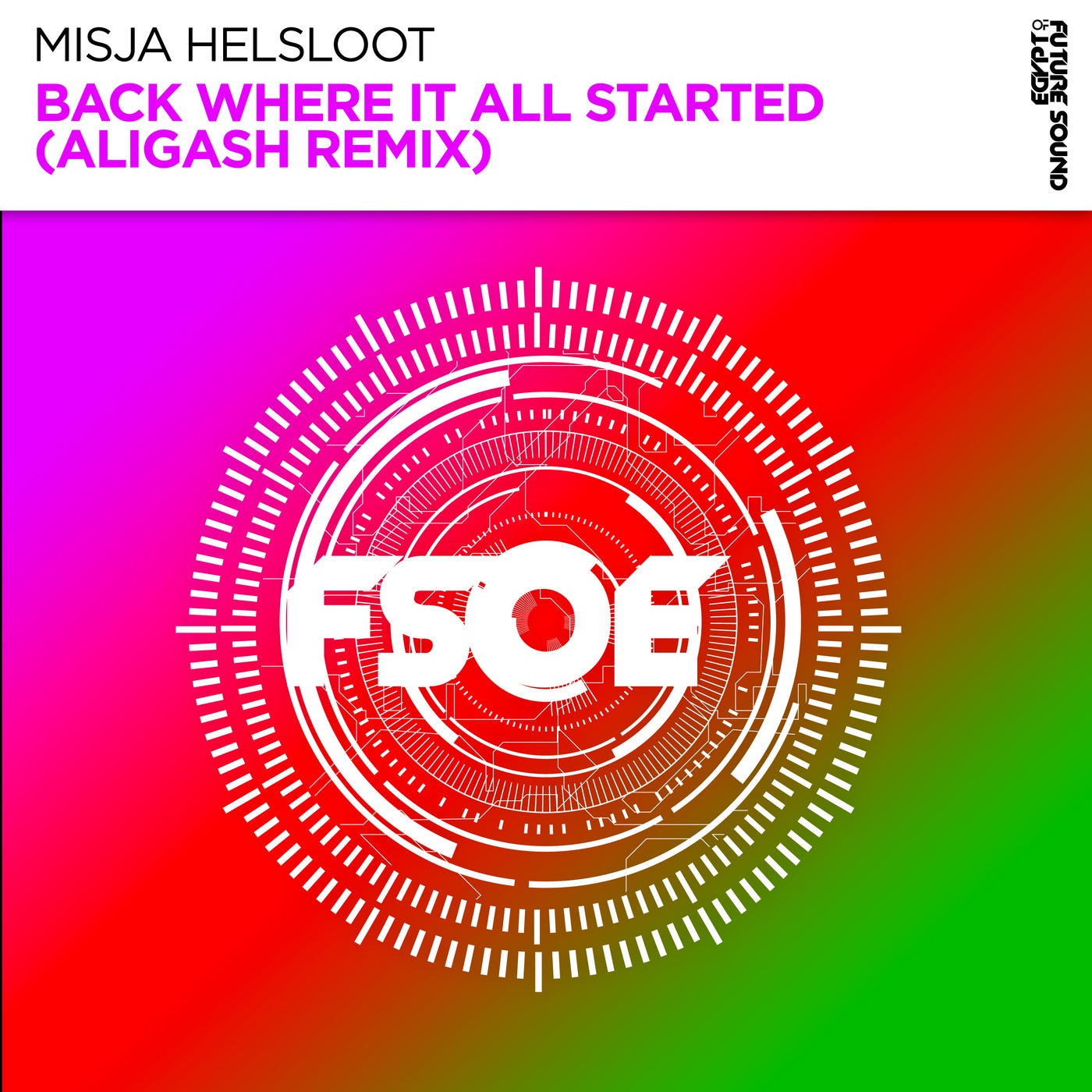 Cover - Misja Helsloot - Back Where It All Started (ALIGASH Extended Remix)